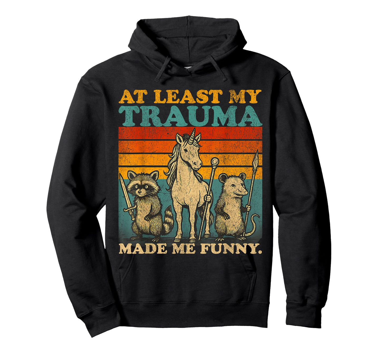 at Least My Trauma Made Me Funny Unicorn T-Shirt