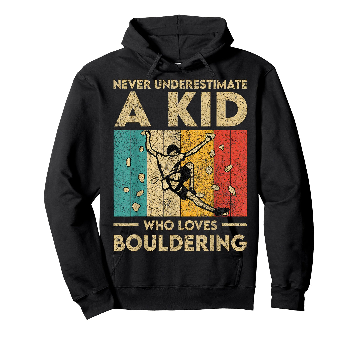 Never Underestimate A Kid Funny Rock Climbing Bouldering Kid T-Shirt