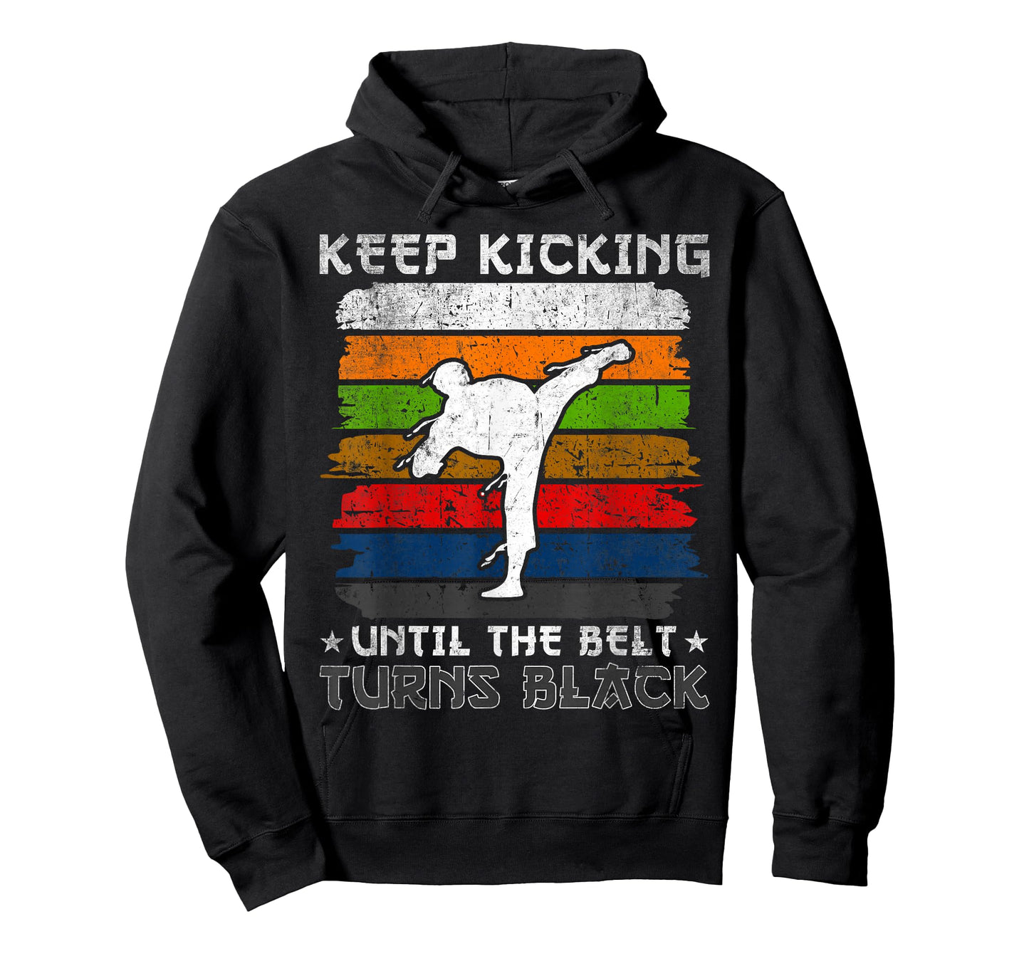 Keep Kicking Until The Belt Turns Black Tang Soo Do T-Shirt