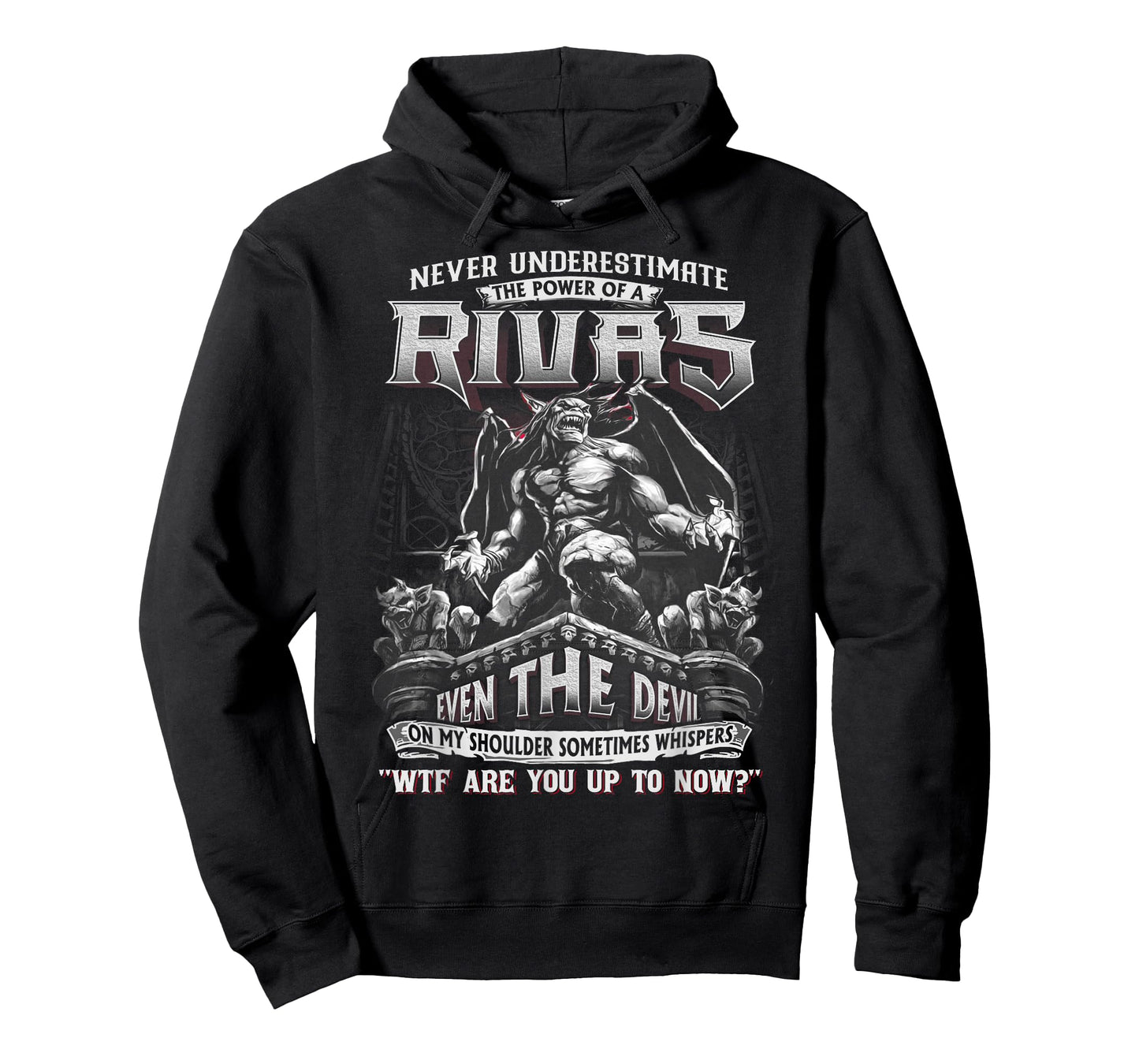 Rivas Tee - Never Underestimate The Power Of A Rivas T-Shirt
