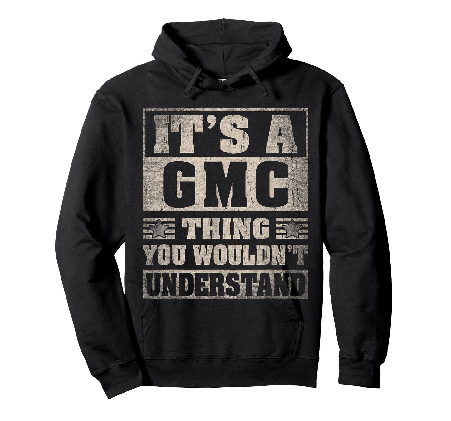 GMC Last Name Shirt It's A GMC Thing T-Shirt
