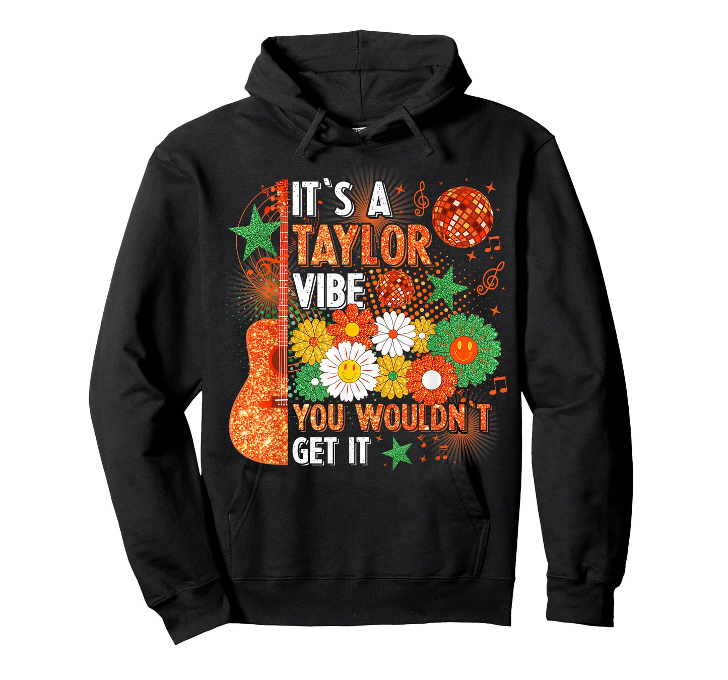 It's A Taylor Vibe You Wouldn't Get It T-Shirt