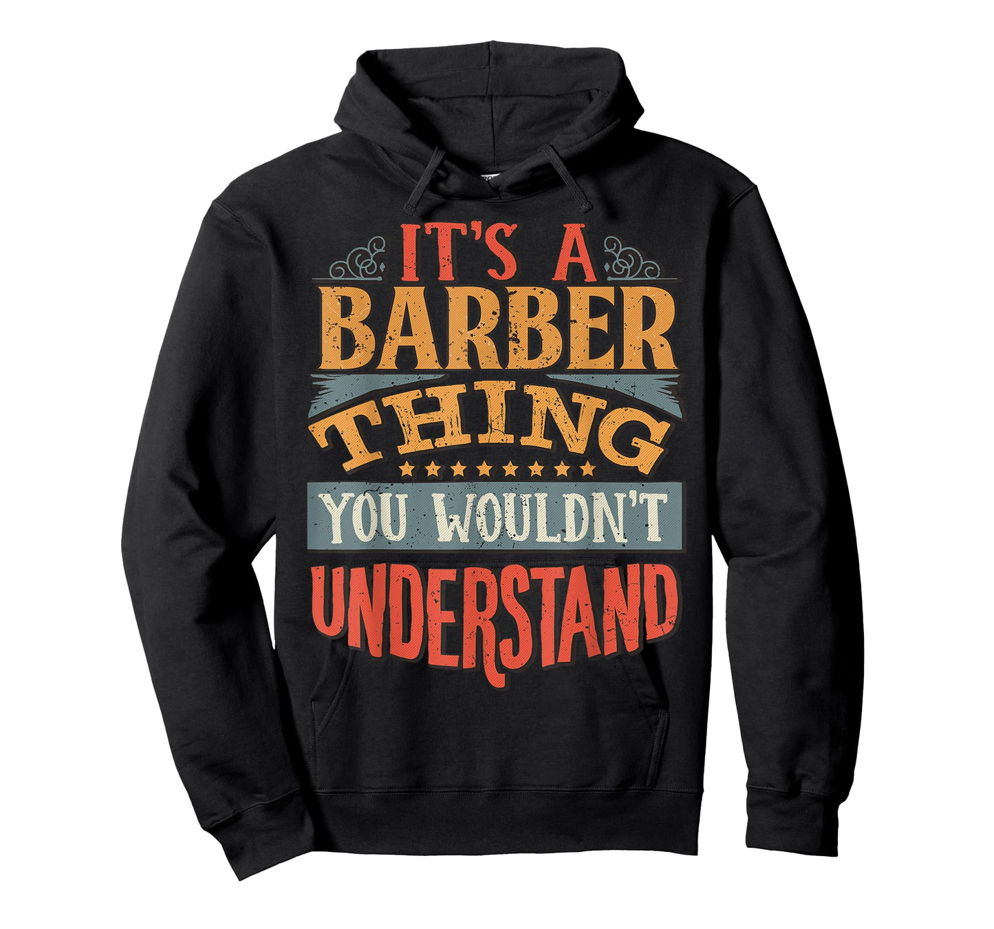 It's A Barber Thing You Wouldn't Understand T-Shirt