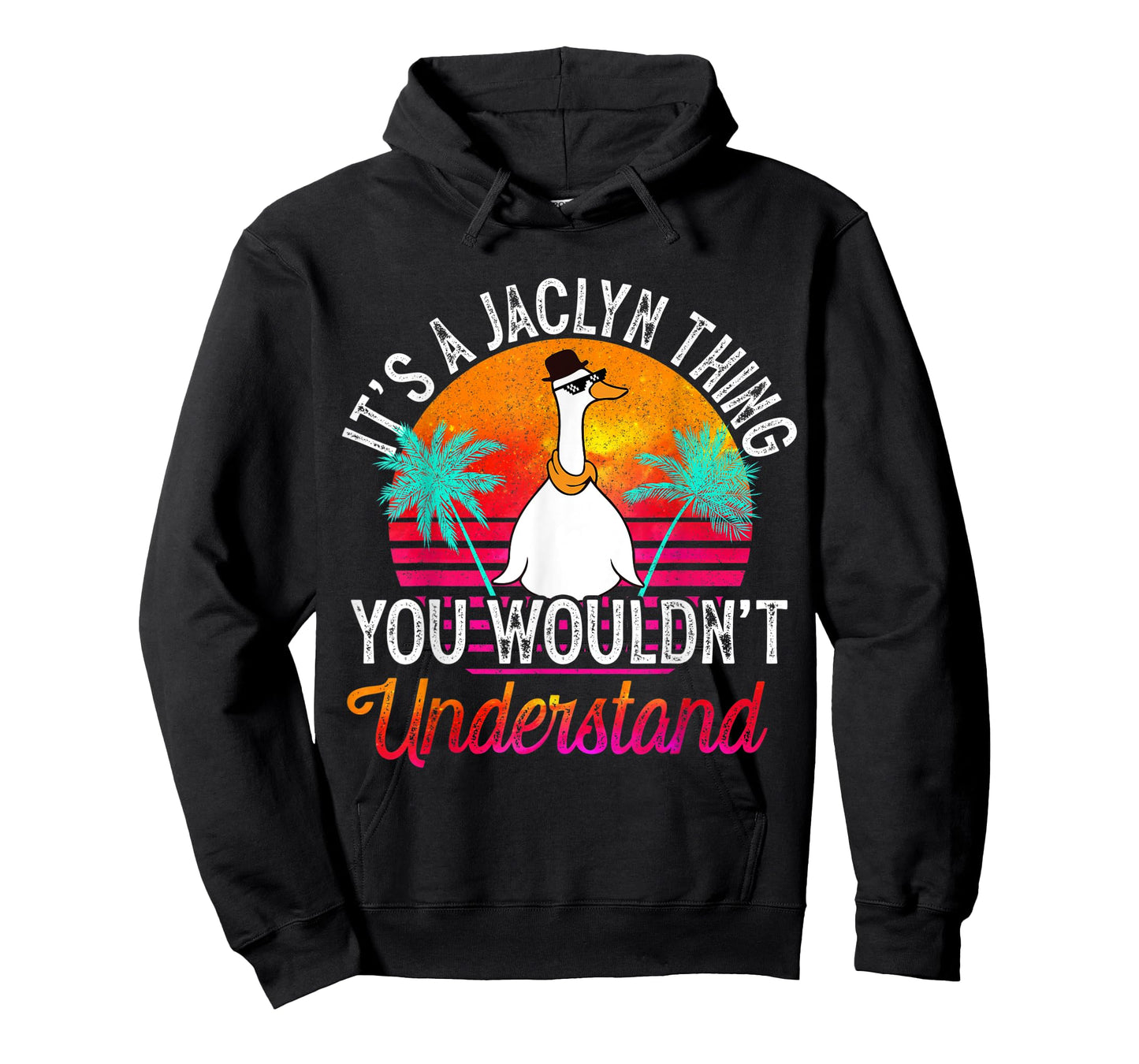 It's A Jaclyn Thing You Wouldn't Understand Funny Jaclyn T-Shirt