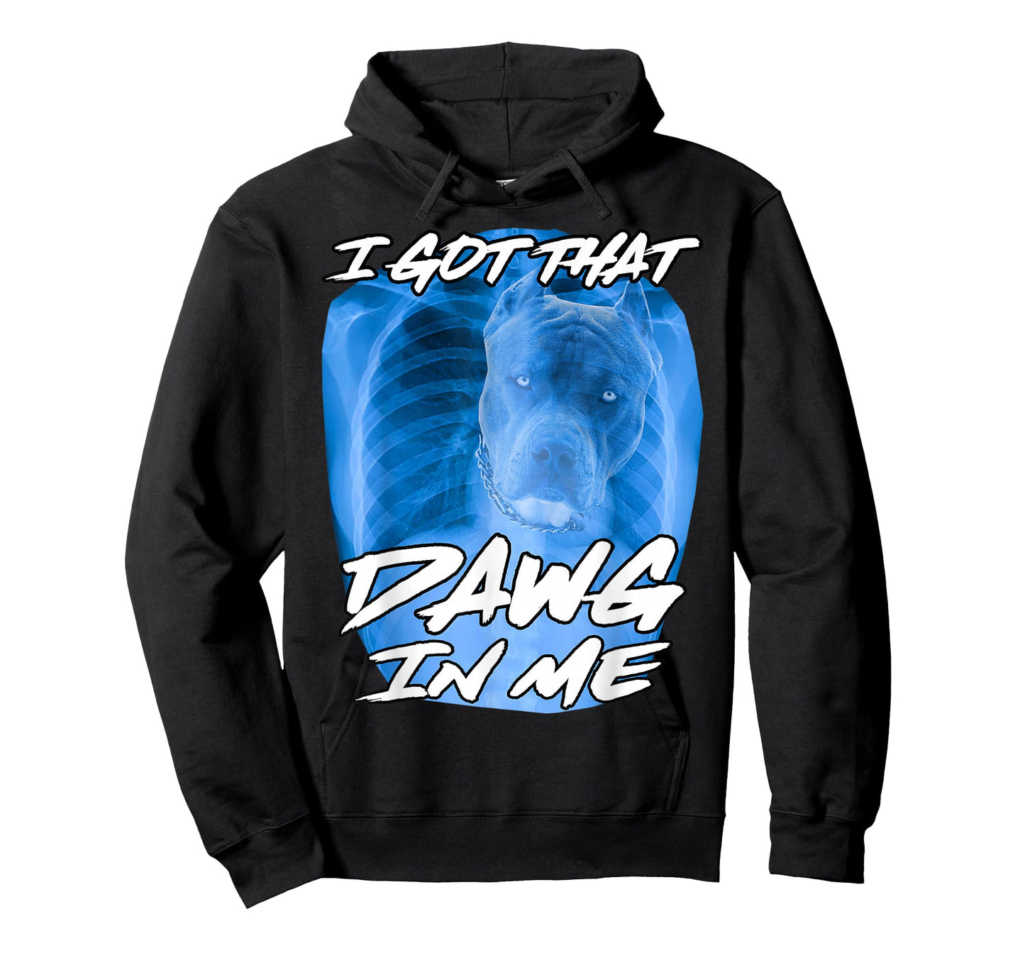 I Got That Dawg in Me Xray Pitbull Ironic Meme Viral Quote T-Shirt