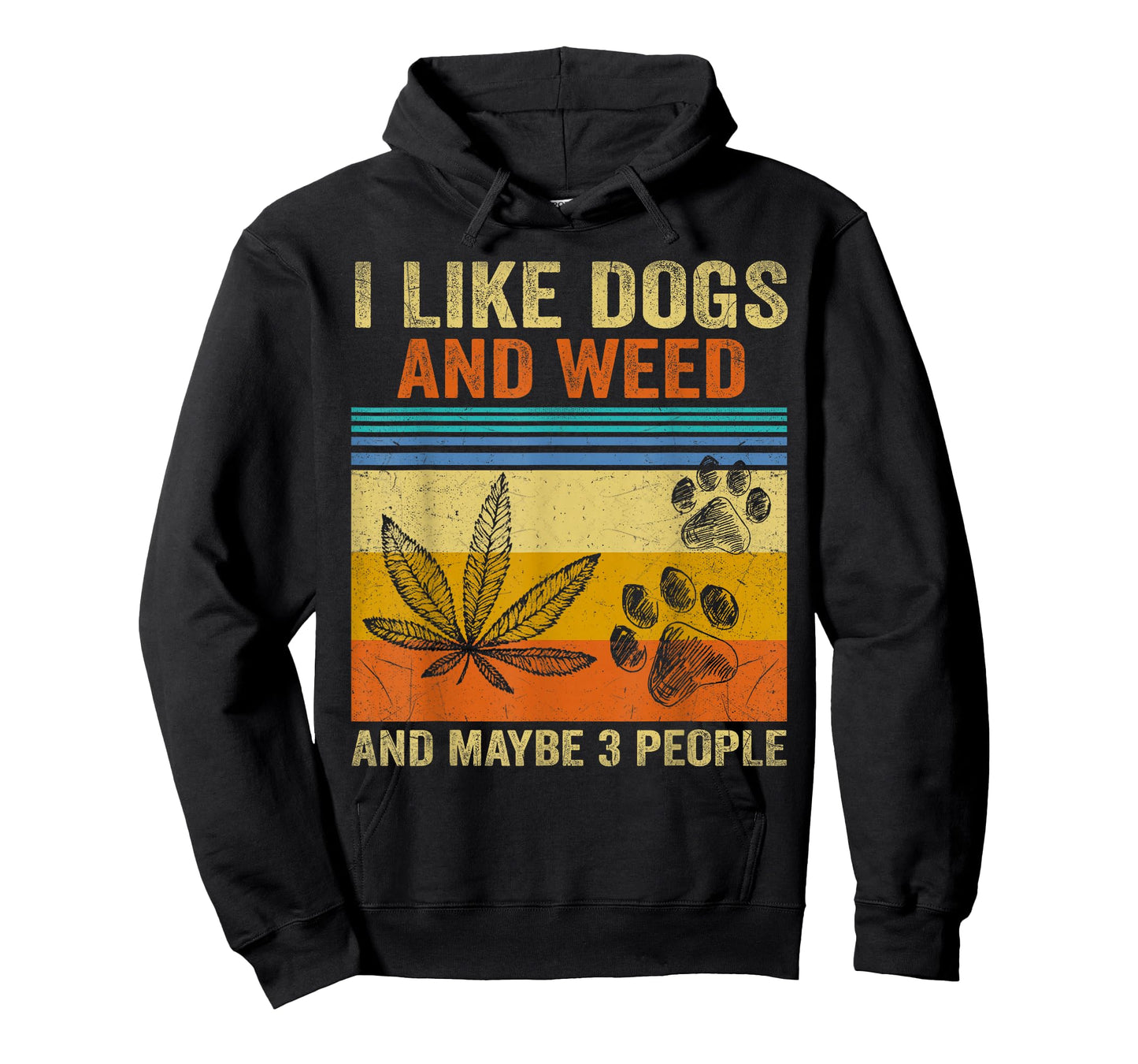 Vintage I Like Dogs And Weed And Maybe 3 People T-Shirt