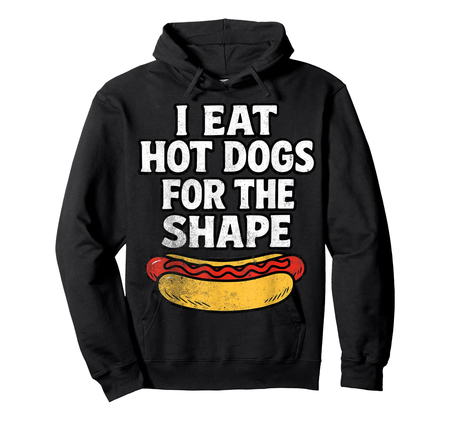 I Eat Hot Dogs for The Shape Funny Meme Saying T-Shirt