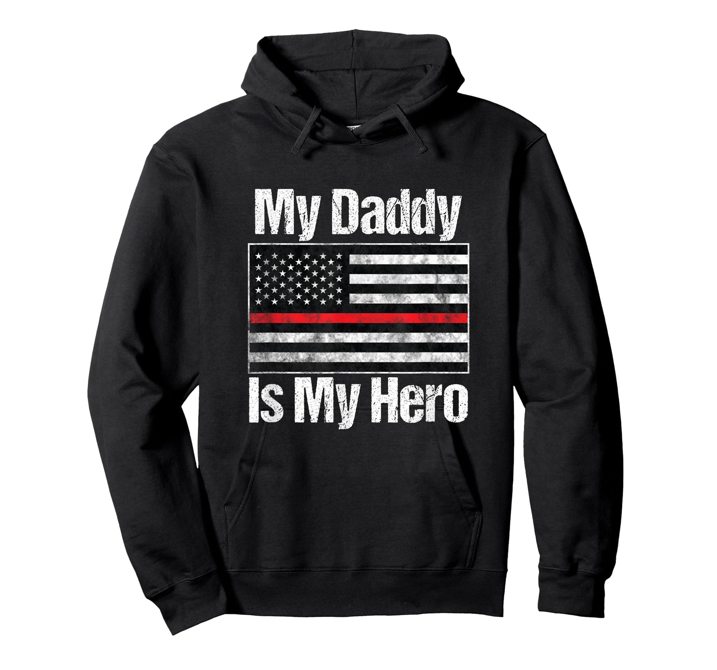 Red Line Firefighter - My Daddy is My Hero - Fireman Dad T-Shirt