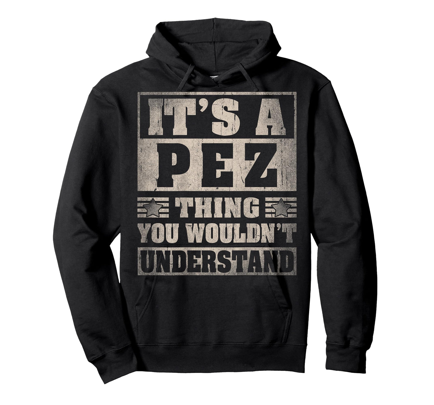 PEZ Last Name - It's A PEZ Thing (On Back) T-Shirt