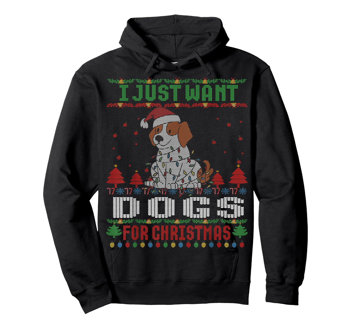 I just Want Dogs for Ugly Christmas Sweater Xmas T-Shirt