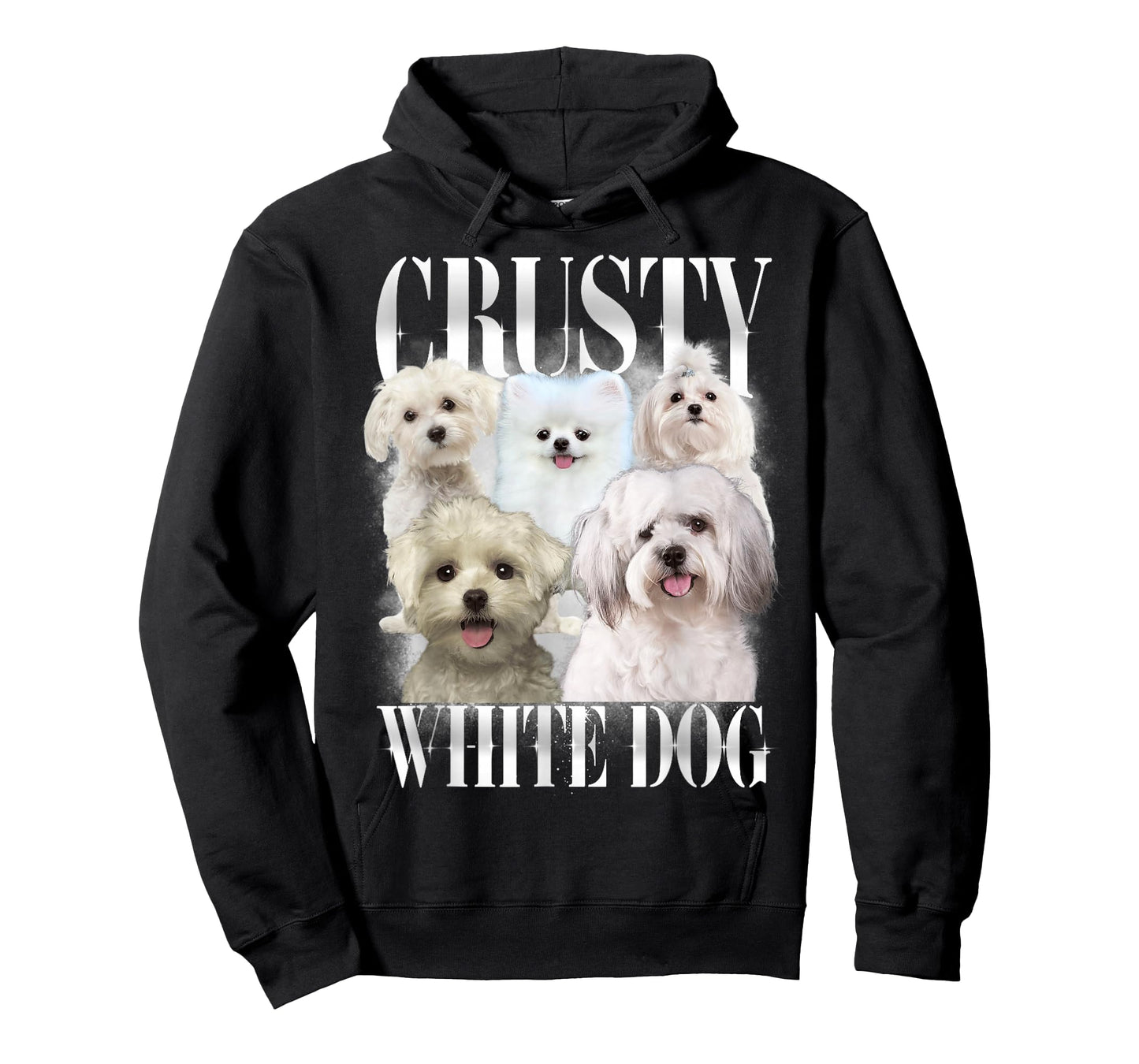 Crusty White Dog Funny For Mens Womens T-Shirt