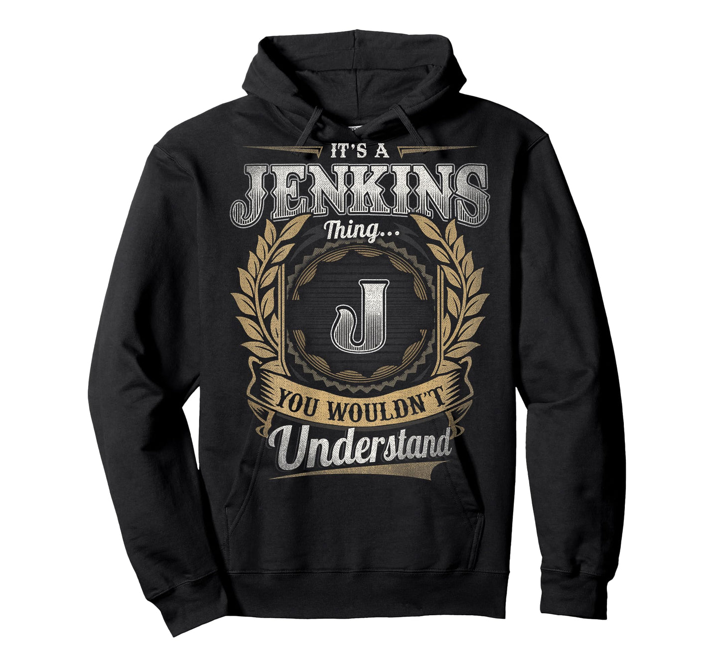 Jenkins Last Name - It's A Jenkins Thing (On Back) T-Shirt