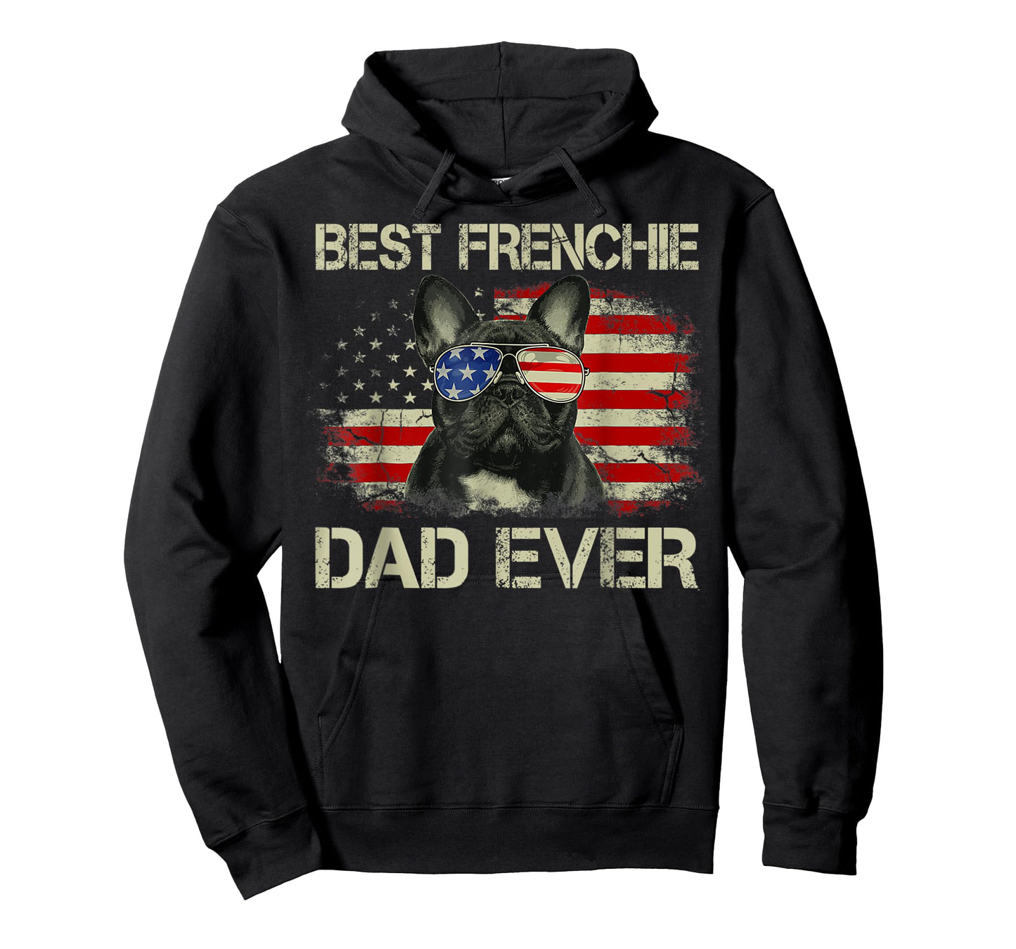 Best Frenchie Dad Ever Bulldog American Flag T-Shirt