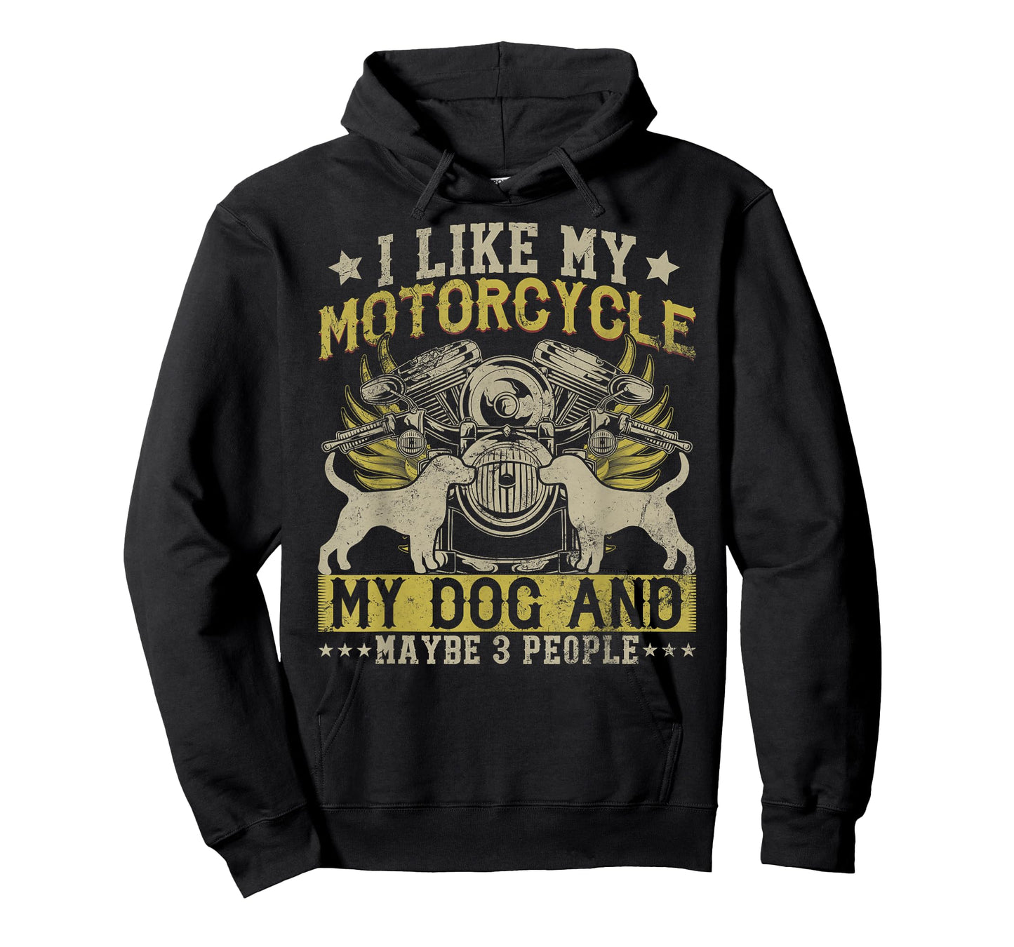 Funny Biker I like My Motorcycle, Dog & Maybe 3 People T-Shirt for Men Women Girls Kids
