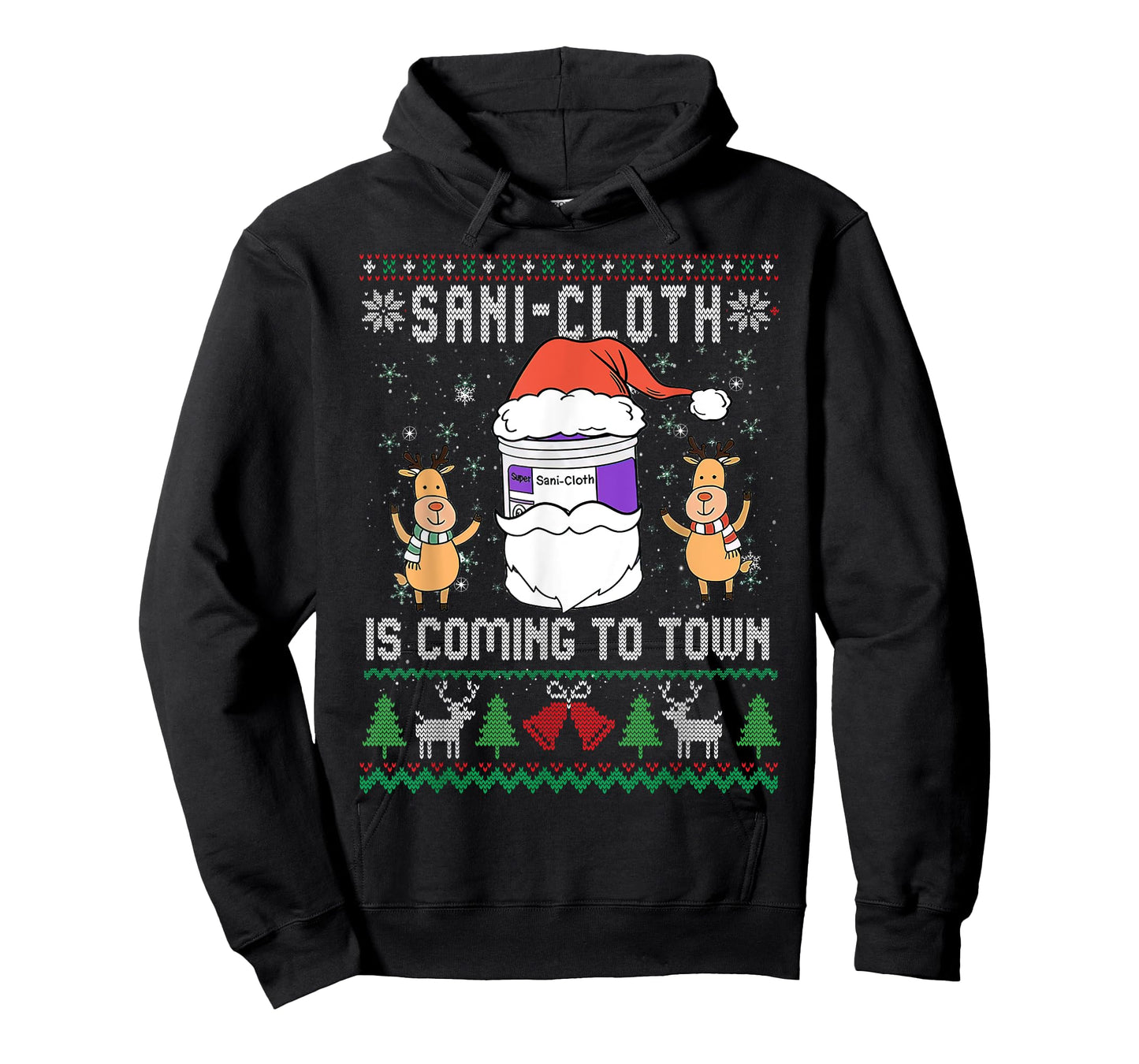 Sani-Cloth Is Coming To Town, Funny Nurse Ugly Christmas T-Shirt