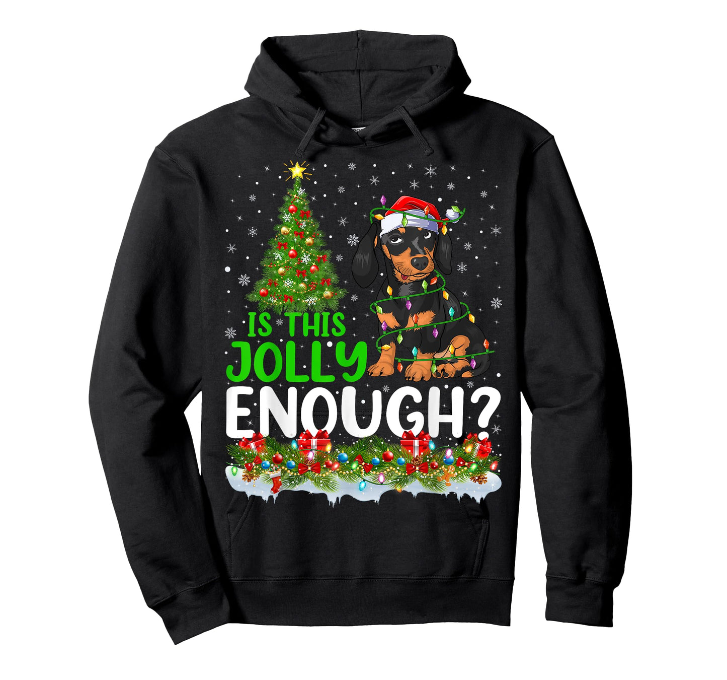 Is This Jolly Enough Dachshund Dog Christmas Tree Men Women Kids T-Shirt