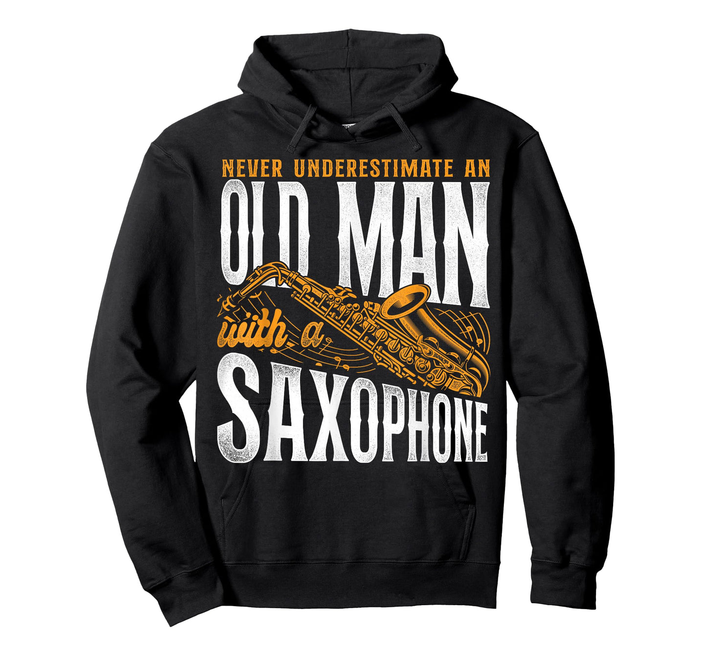 Saxophone Never Underestimate An Old Man With A Saxophone T-Shirt