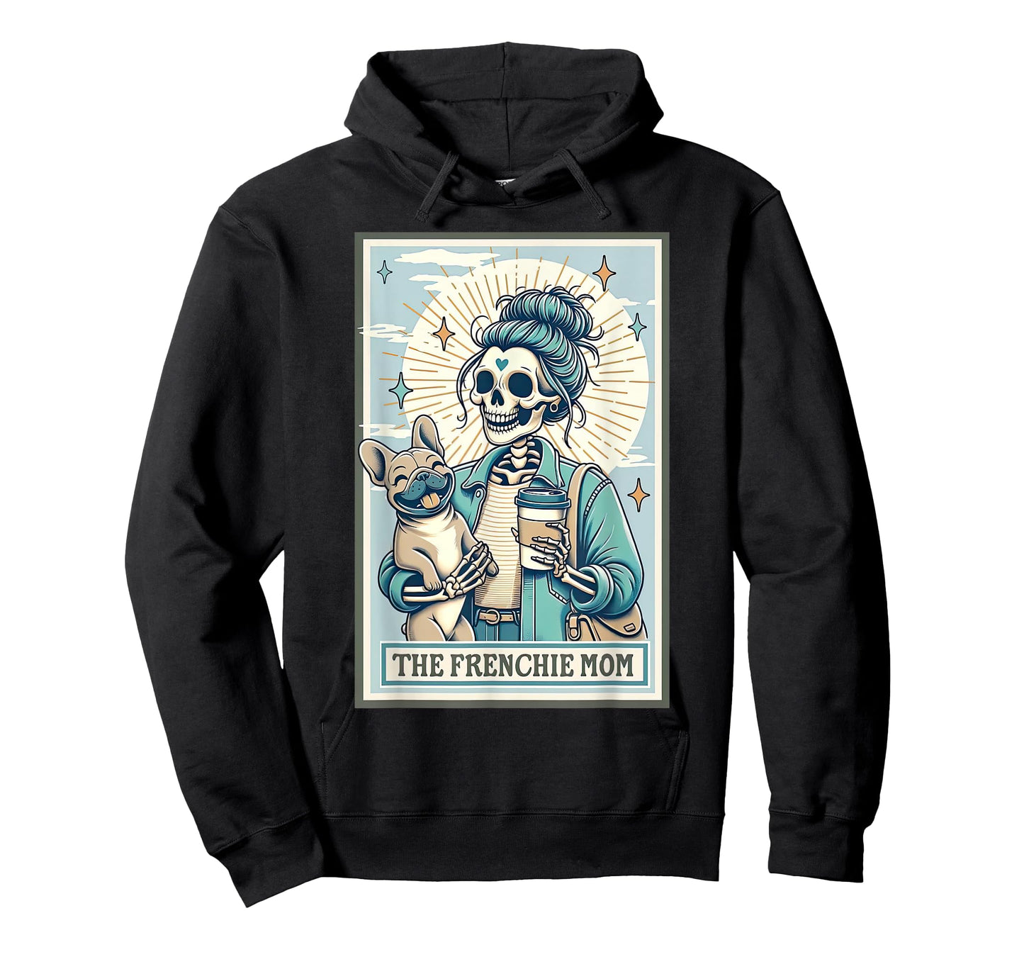 Frenchie Mom Skeleton Tarot Card French Bulldog Mom T-Shirt