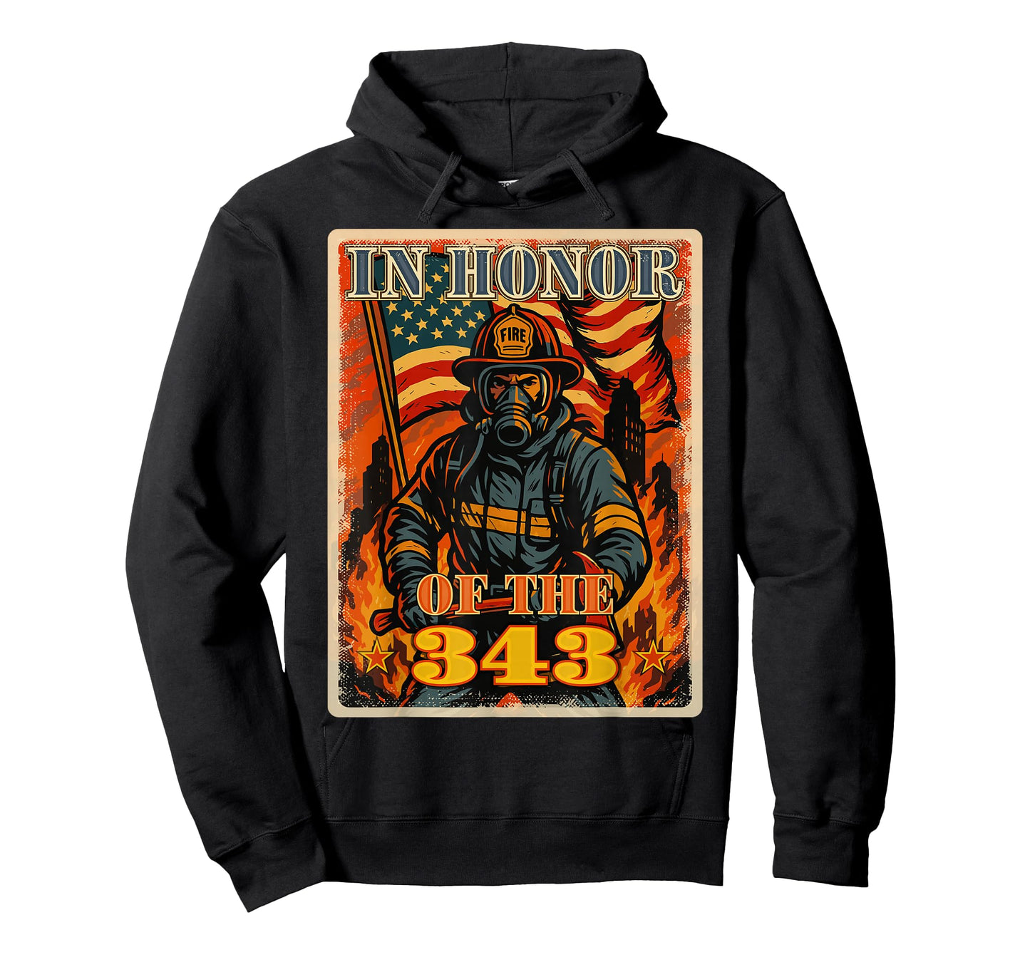 in Memory and Honor We Will Never Forget 343 Firefighters T-Shirt