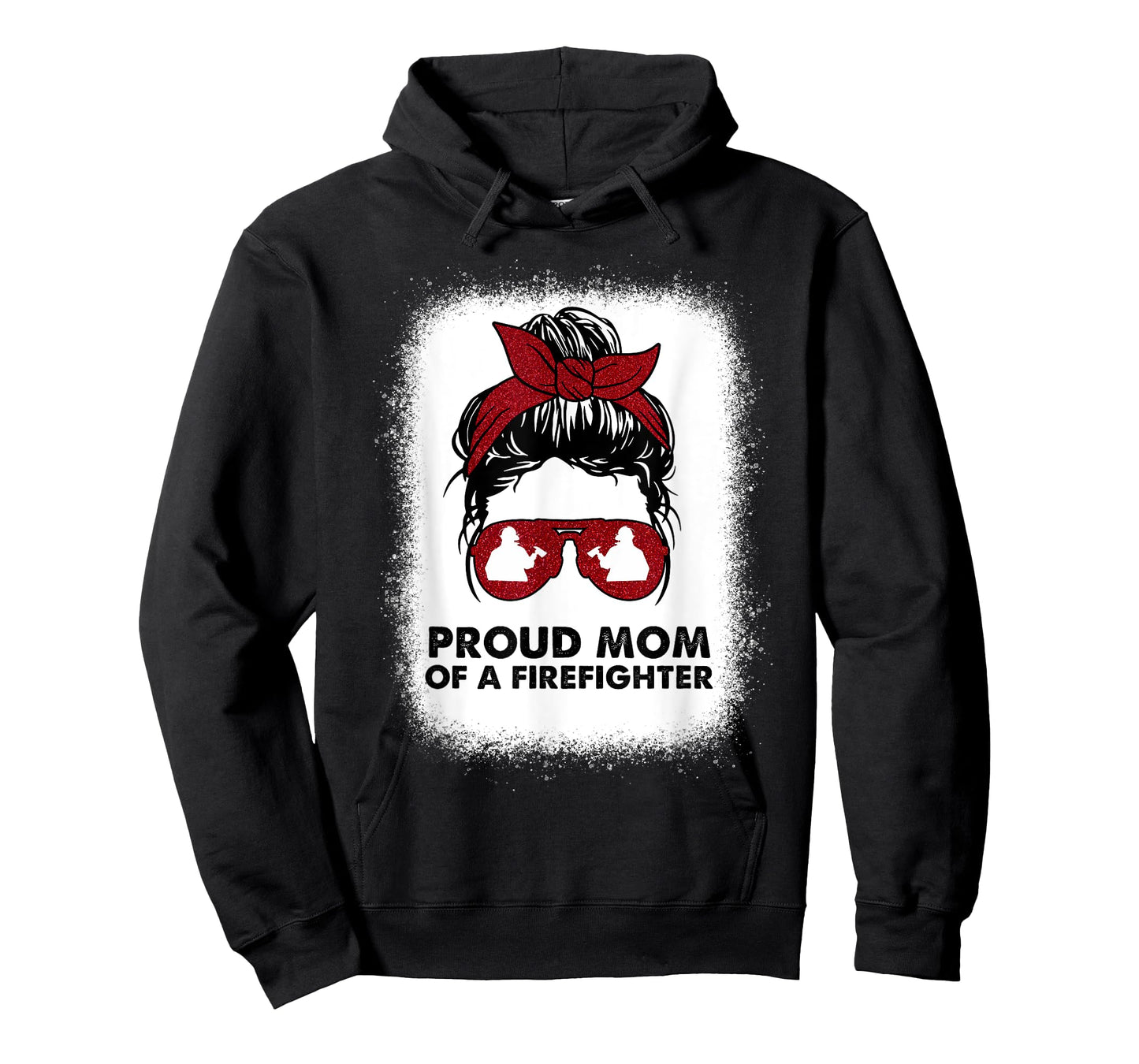 Proud Mom of a Firefighter Bleached Messy Bun Us Fireman Son T-Shirt