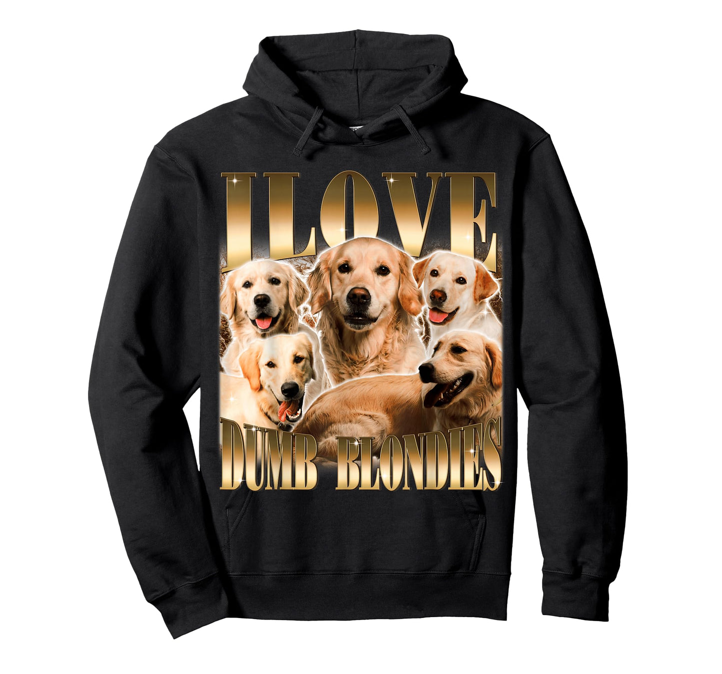I Love Dumb Blondes Funny Meme Dog Lover T-Shirt