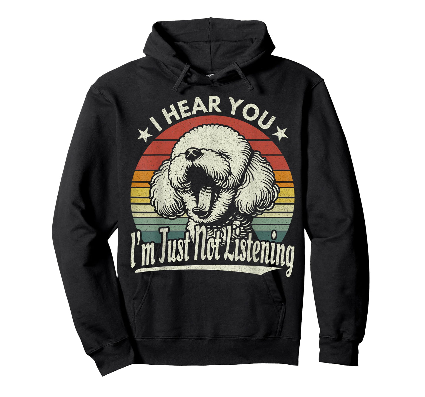 Yawn Bichon Frise I Hear You I'm Not Listening Sunset Retro T-Shirt