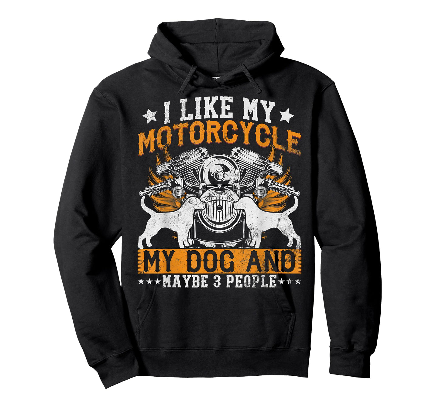 Funny Biker I like My Motorcycle, Dog & Maybe 3 People T-Shirt for Men Women Girls Kids