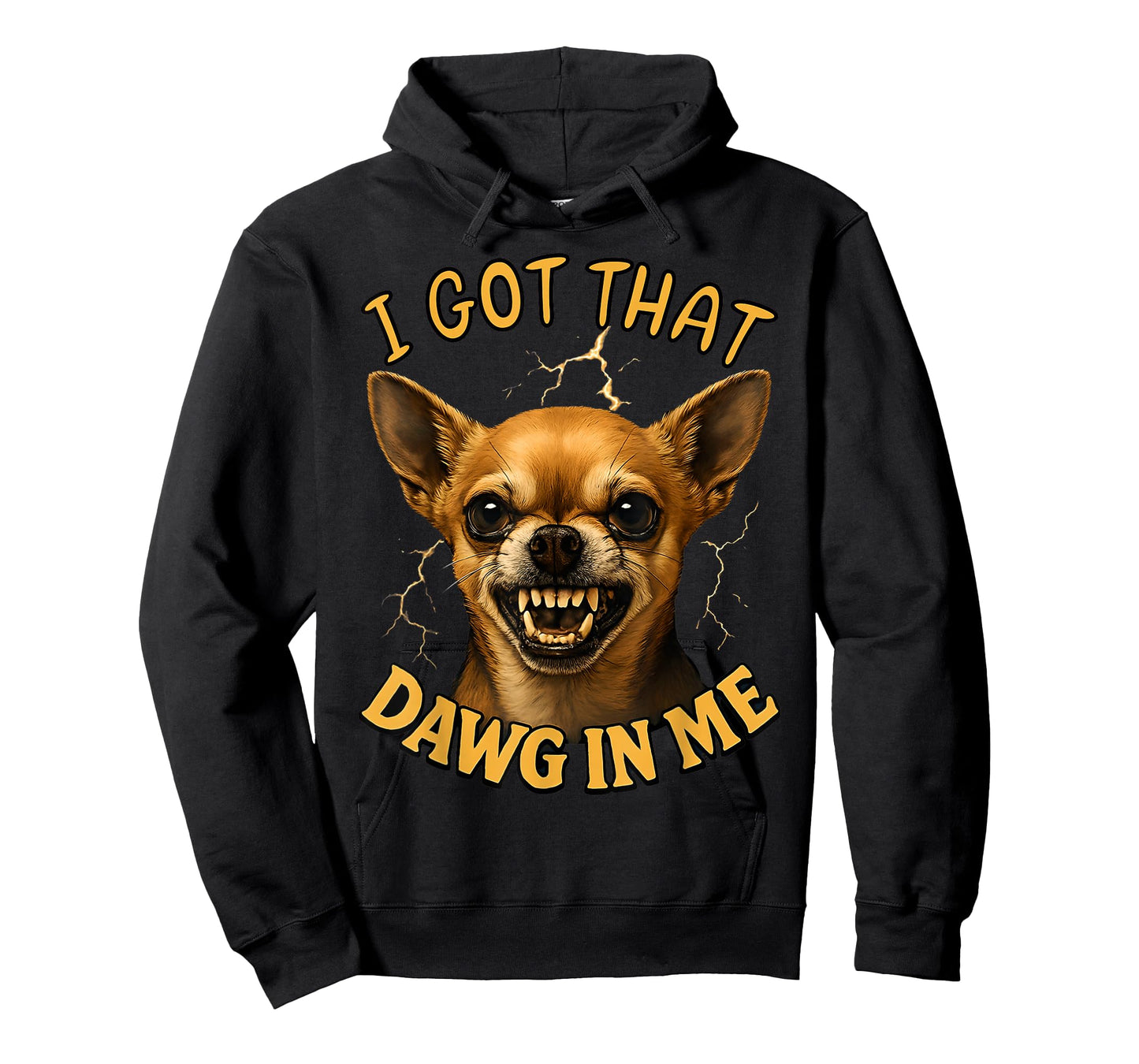 I Got That Dawg in Me Chihuahua Meme Funny Dog 2025 T-Shirt