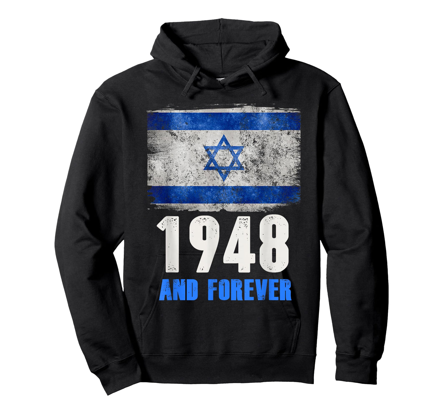 Israel Independence Day Shirt 1948 Forever Flag Men Women T-Shirt