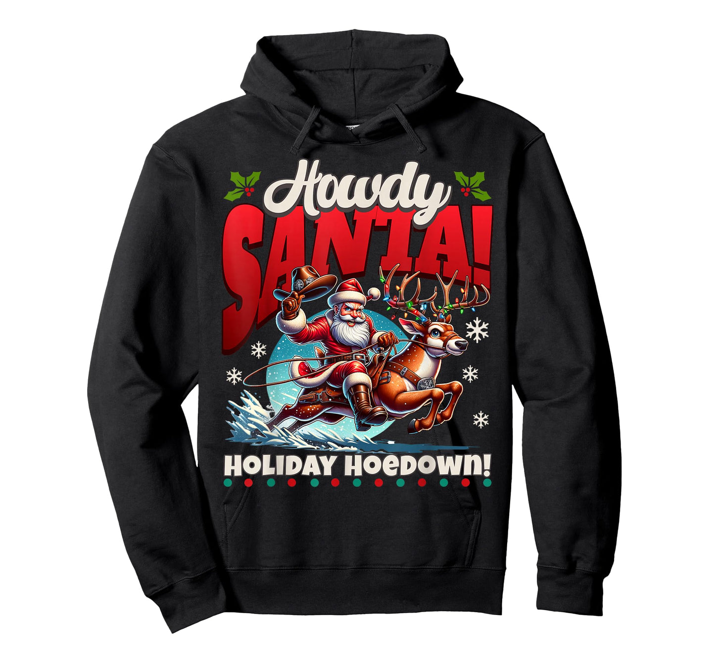 Howdy Santa Funny Christmas Holiday Hoedown T-Shirt