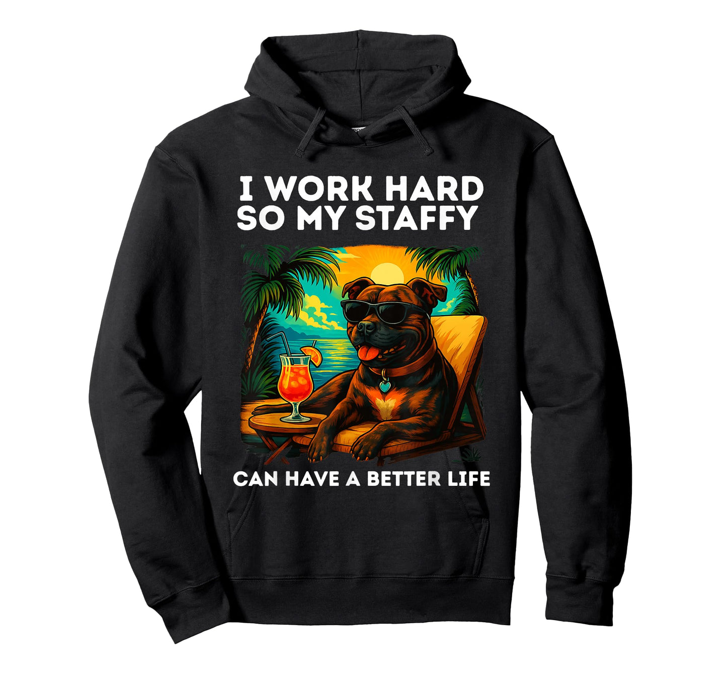 Funny Staffordshire Bull Terrier Design I Work Hard T-Shirt