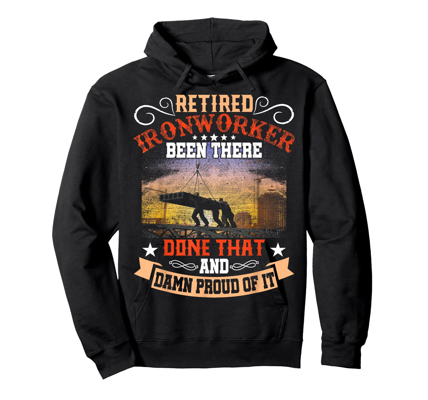 Retired Ironworker Been There Done That Funny Retirement T-Shirt