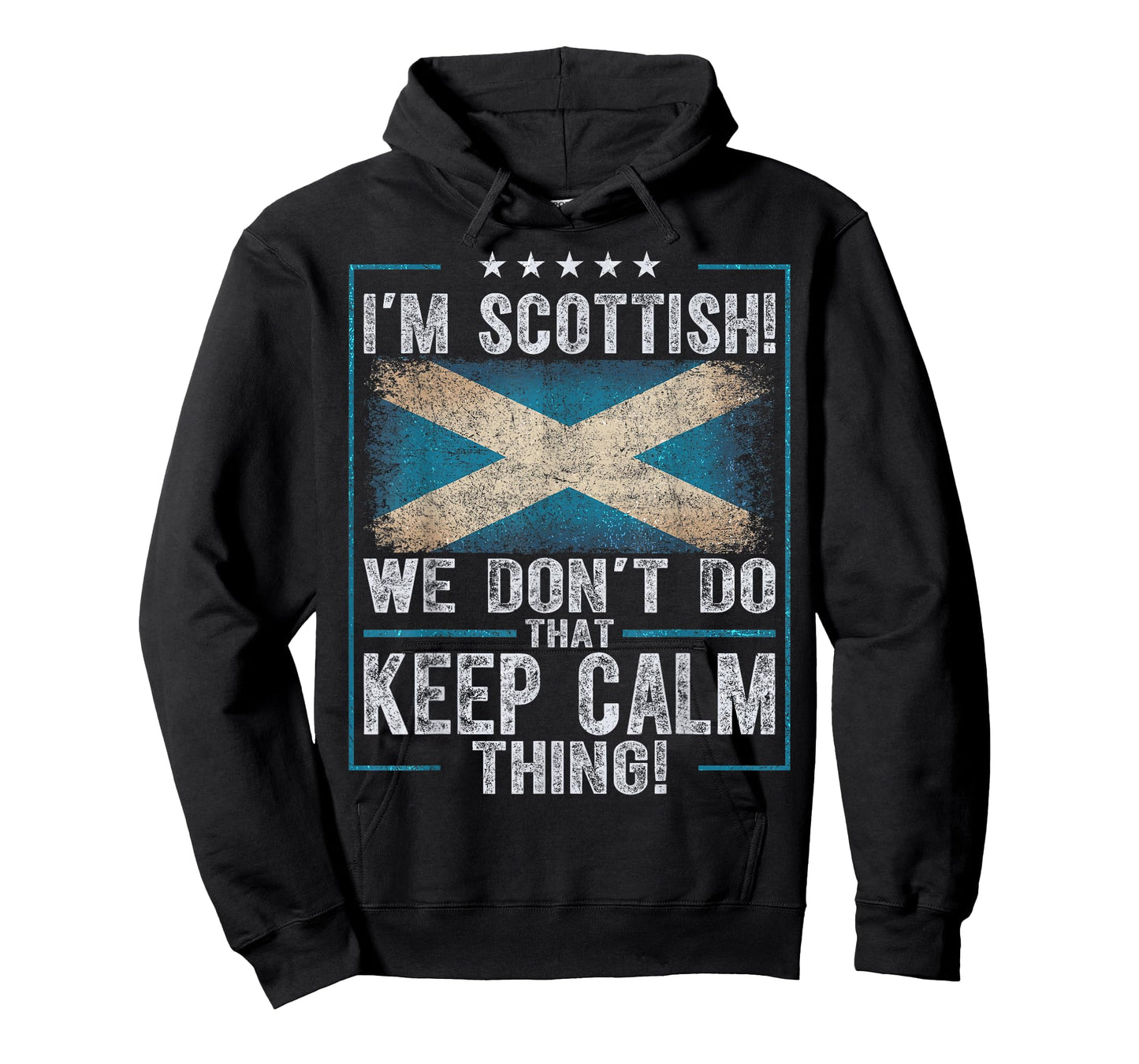 I'm Scottish we Don't do That Keep Calm Thing T-Shirt