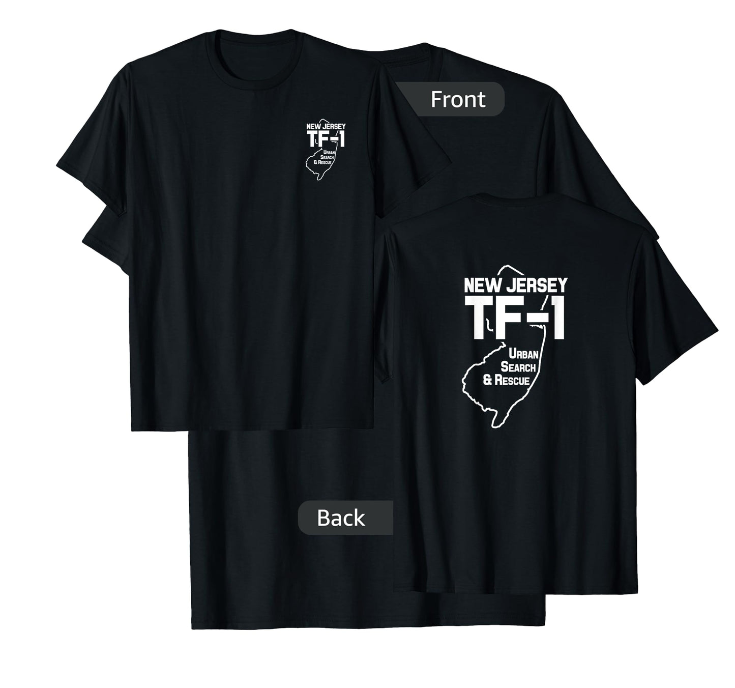 Urban Search & Rescue New Jersey Task Force 1 NJ-TF1 Duty T-Shirt