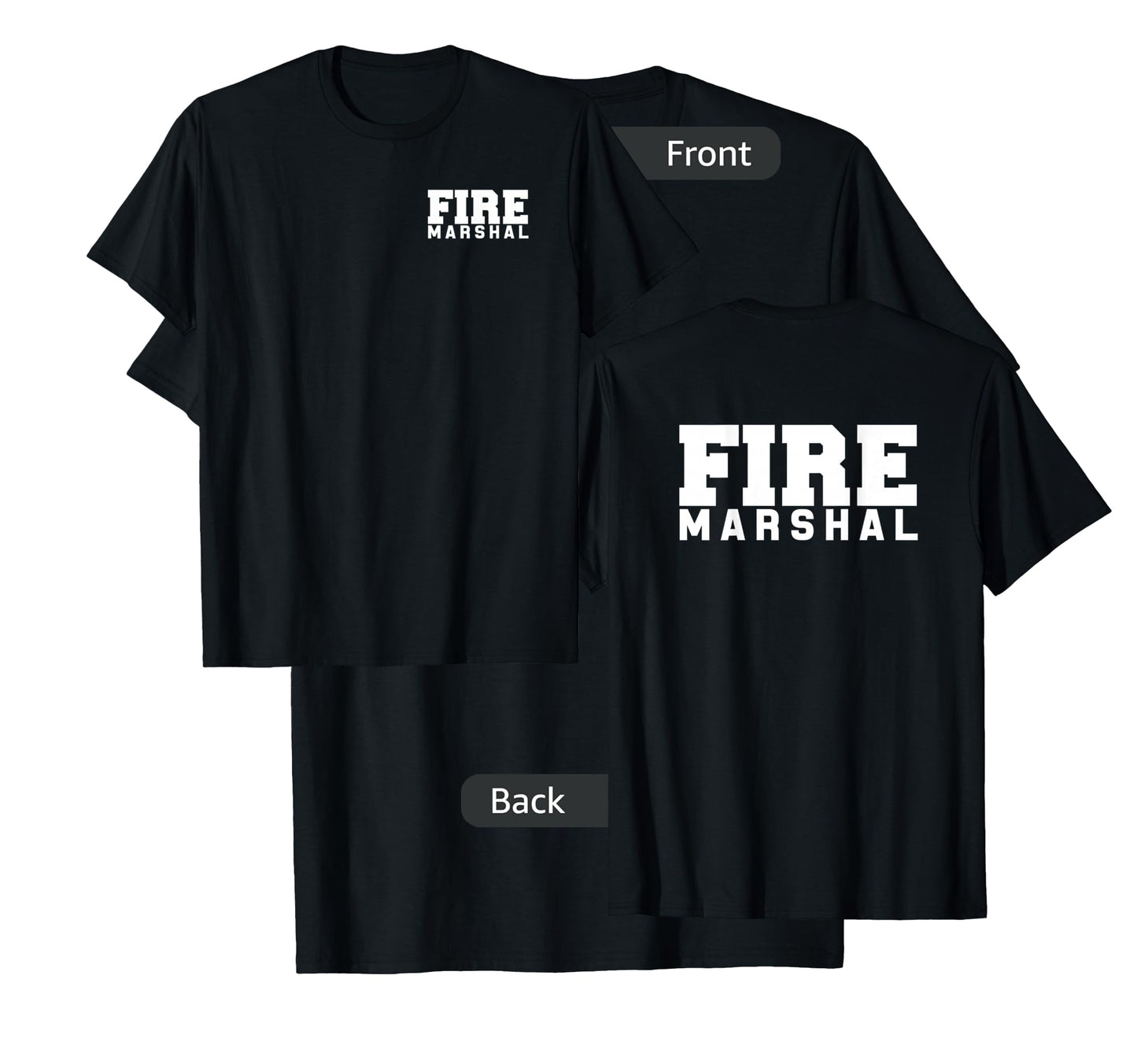 Fire Marshal Commissioner Firefighters Investigators Duty T-Shirt