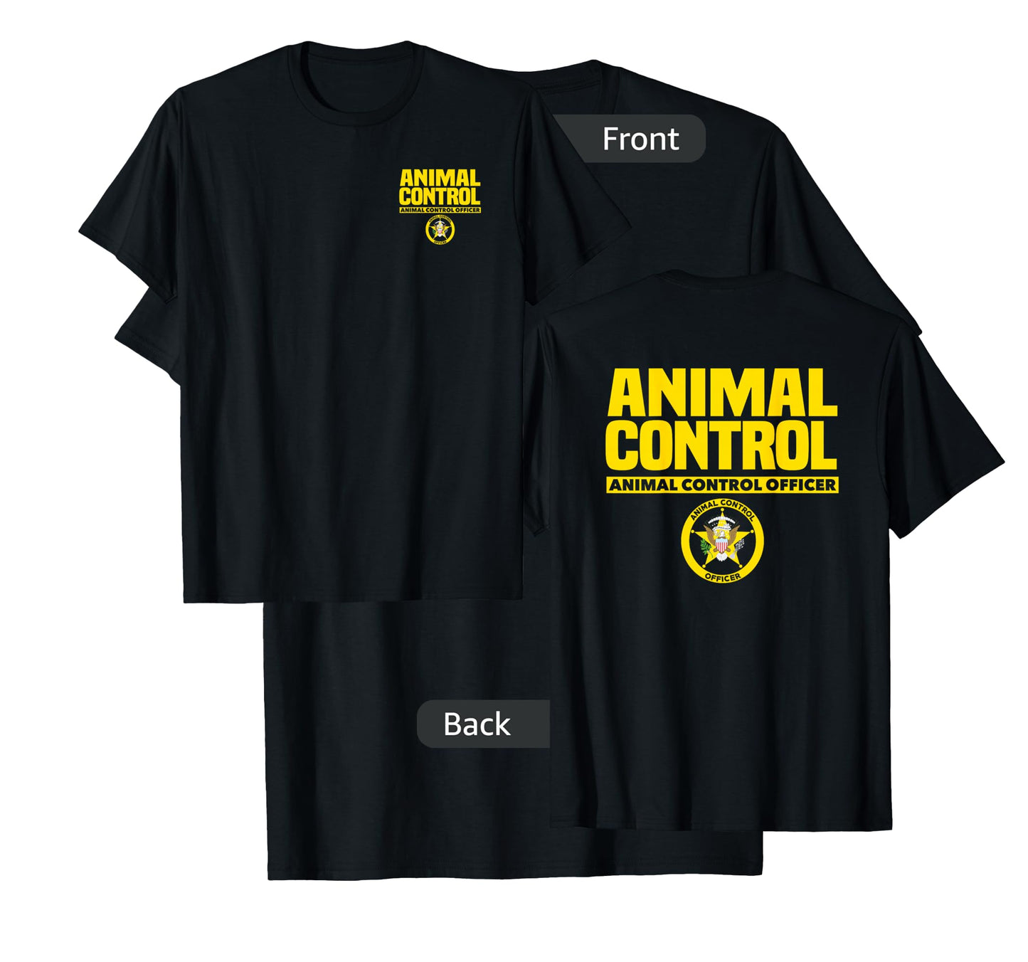 Animal Control Officer Public Safety Uniform Patrol T-Shirt T-Shirt