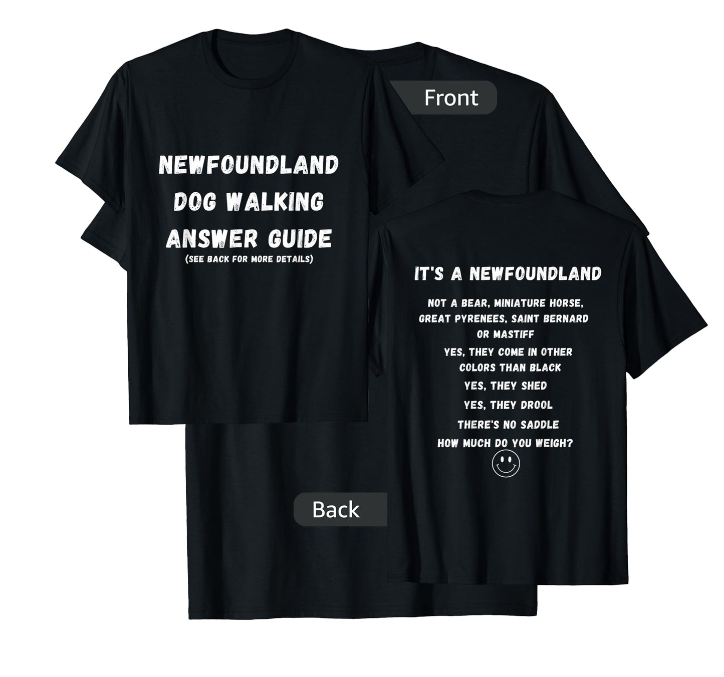 Funny Newfoundland Dog Walking Answer Guide T-Shirt
