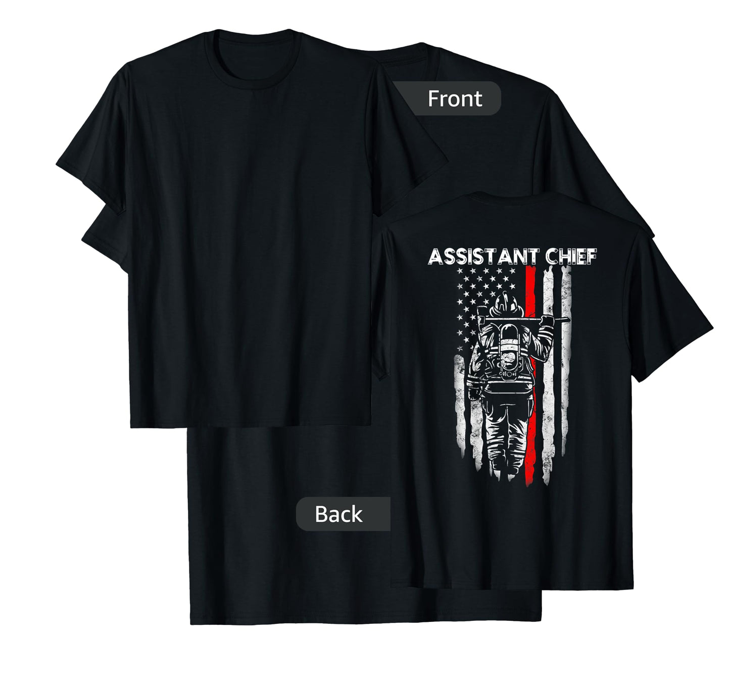 Assistant Fire Chief American flag gifts for Assistant Chief T-Shirt