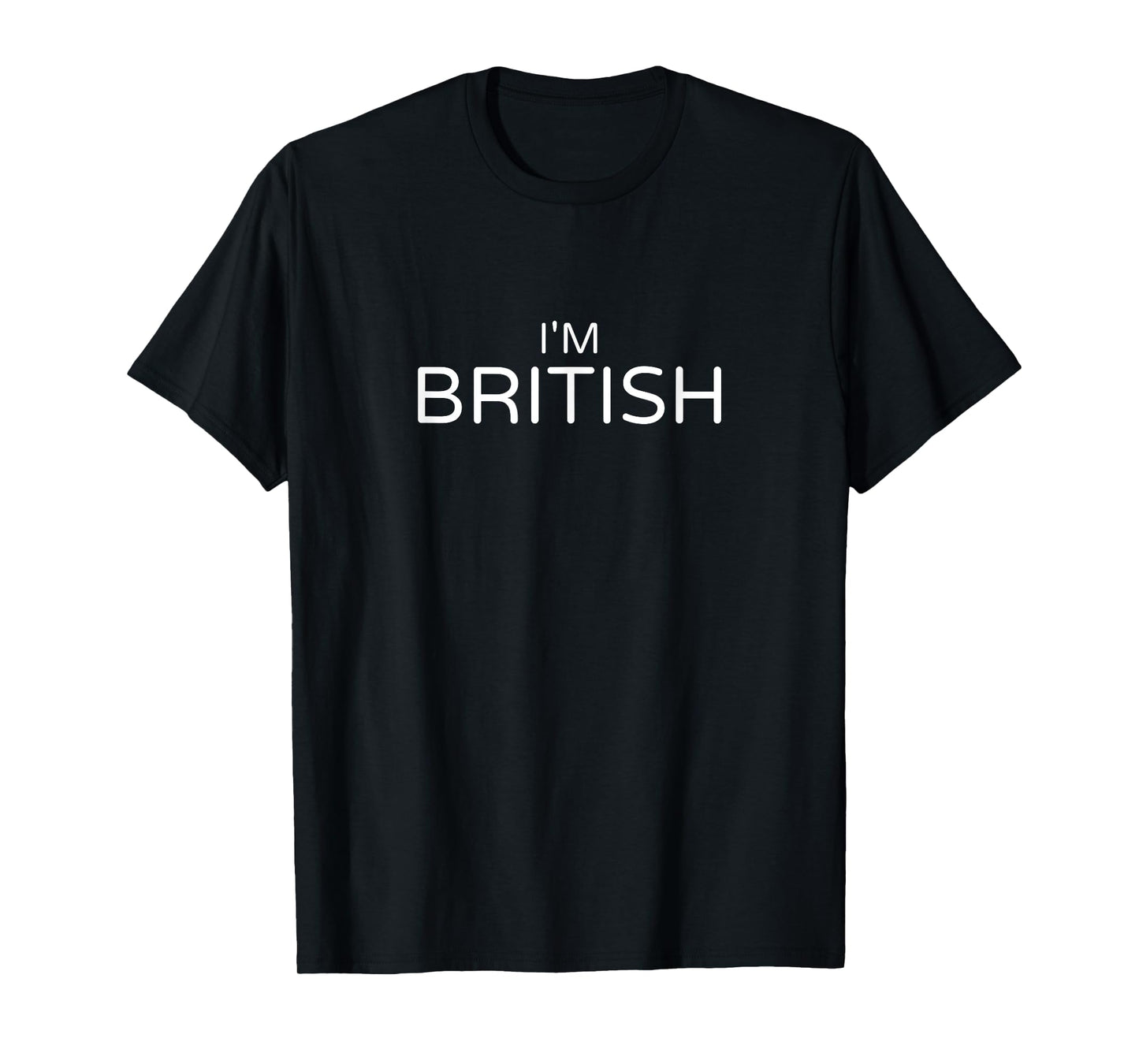 I'm British Great Britain T-Shirt
