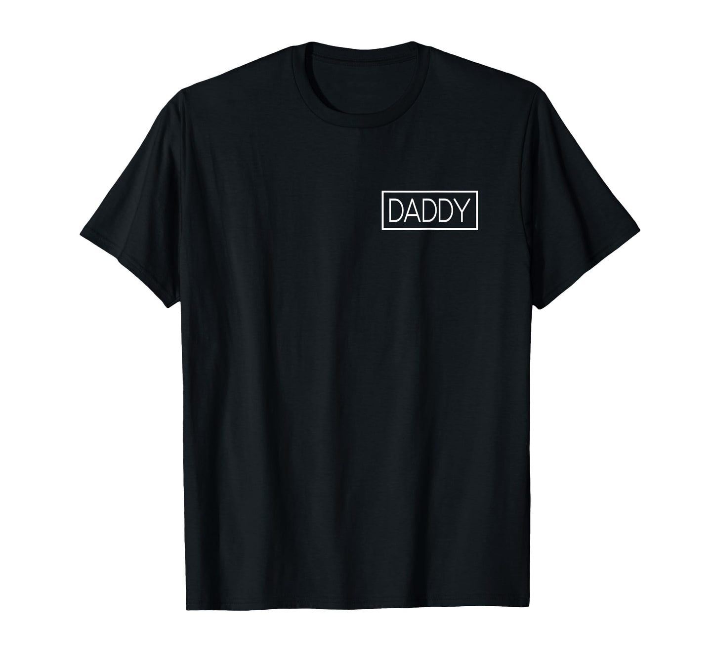 Daddy Proud Dad Father's Day Daddy to be Daddy T-Shirt