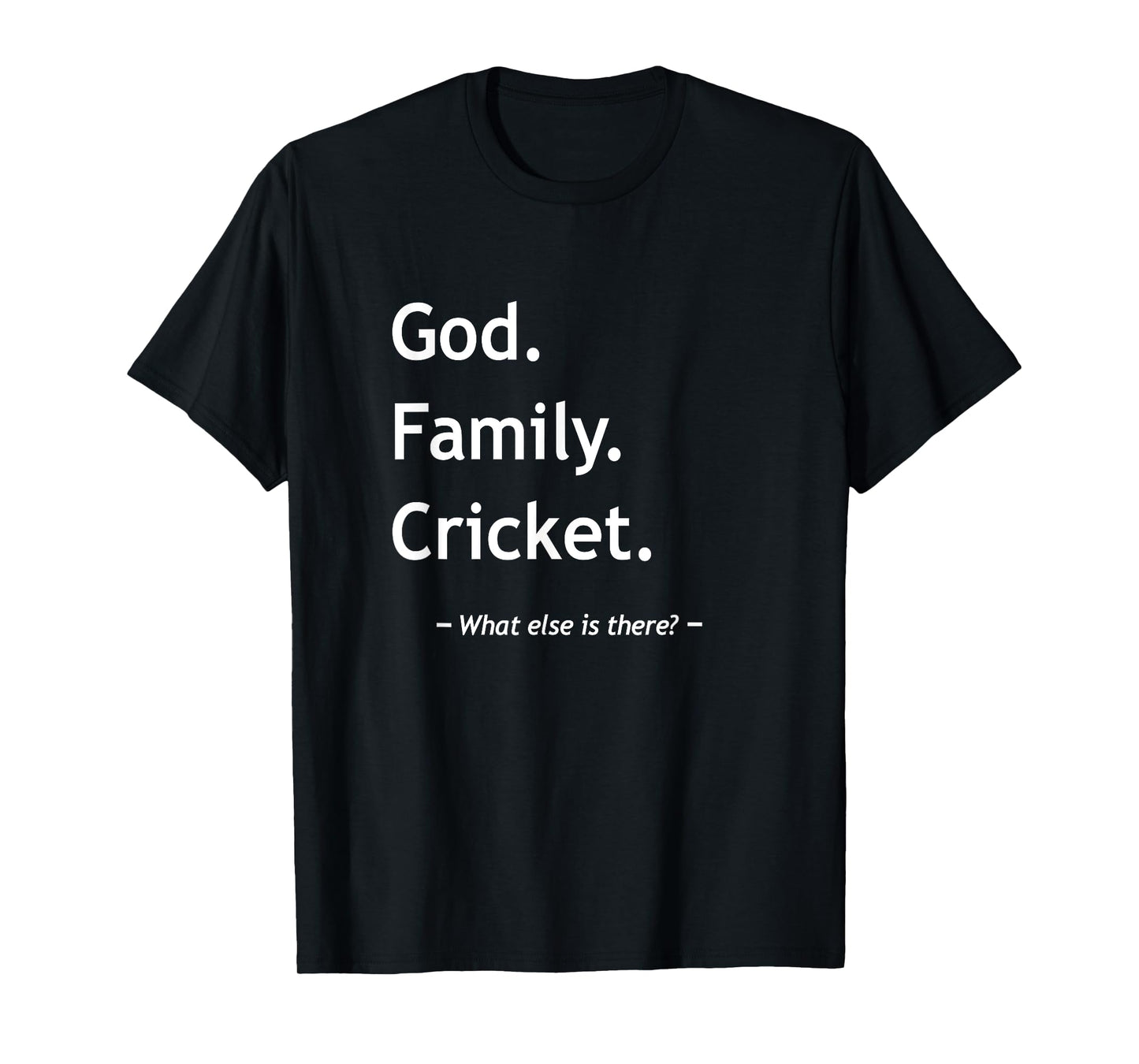 Christian Faith Jesus Christianity God Family Sport Cricket T-Shirt