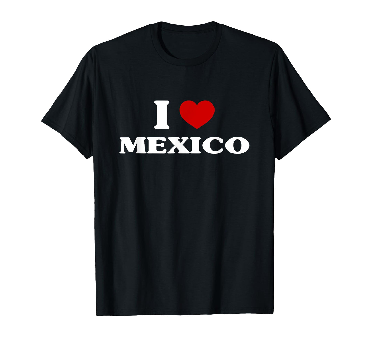 Mexico I Heart Mexico Souvenir I Love Mexico T-Shirt