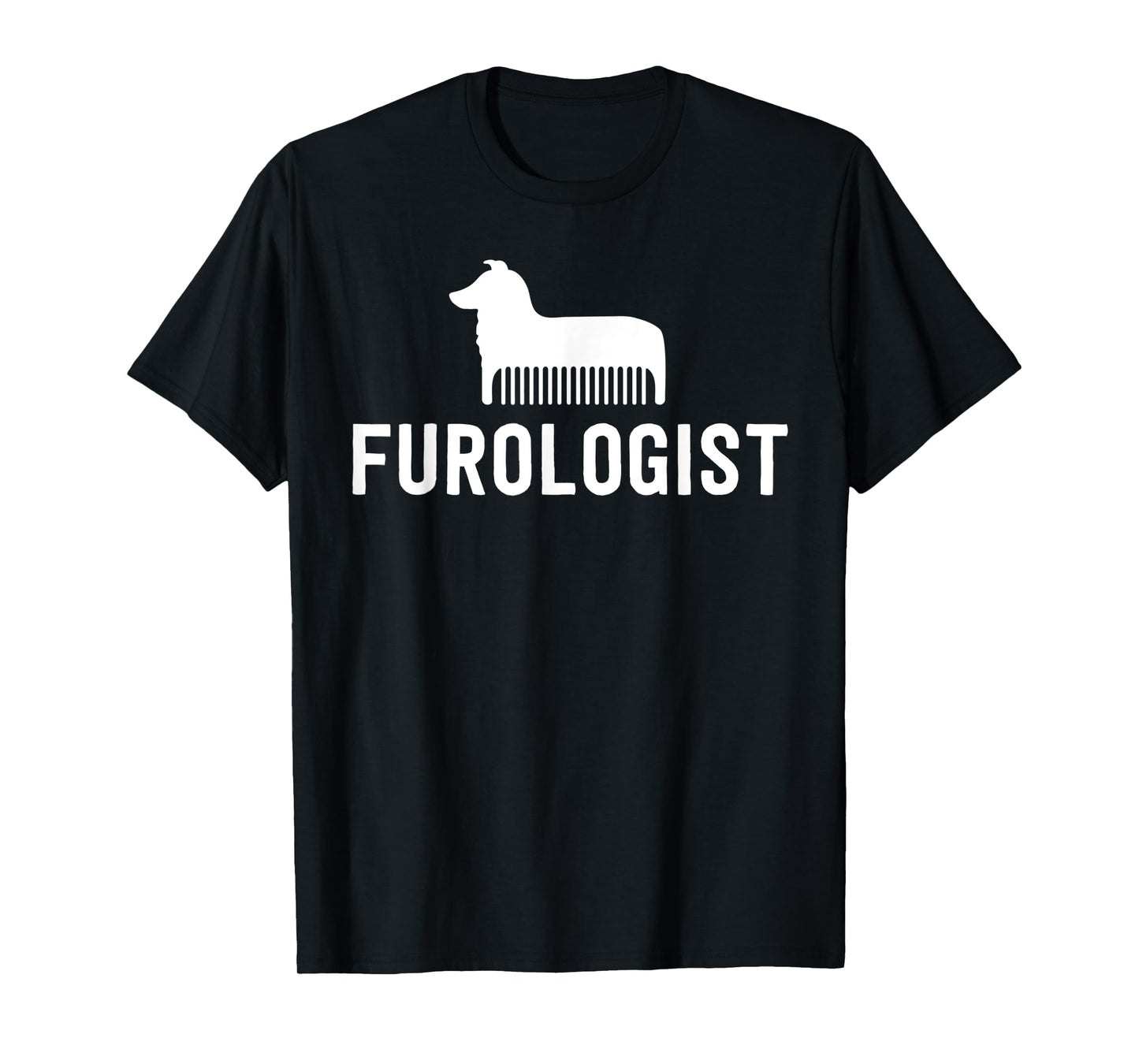 Furologist Dog Groomer Shirts For Women Men Gift Puppy Spa T-Shirt