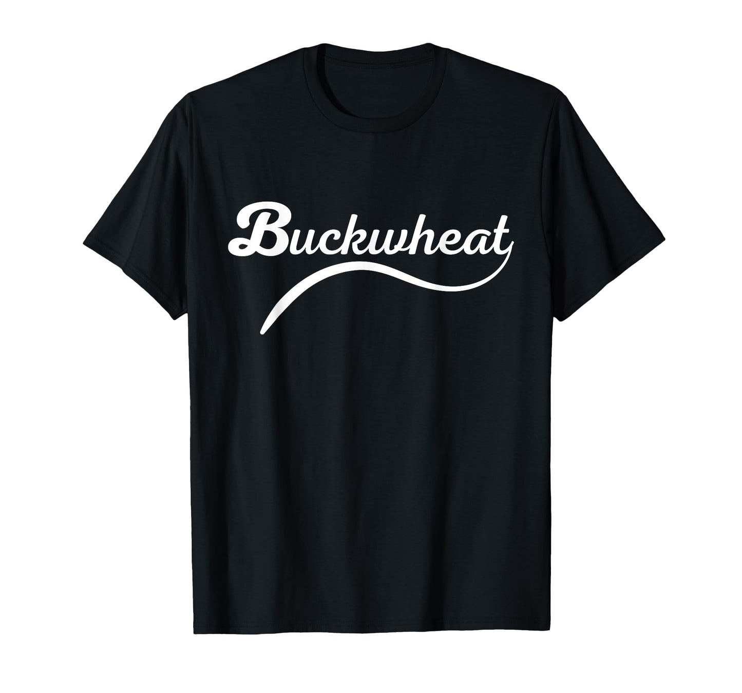 Buckwheat Funny Nickname Farmer Hick Hillbilly Tee T-Shirt