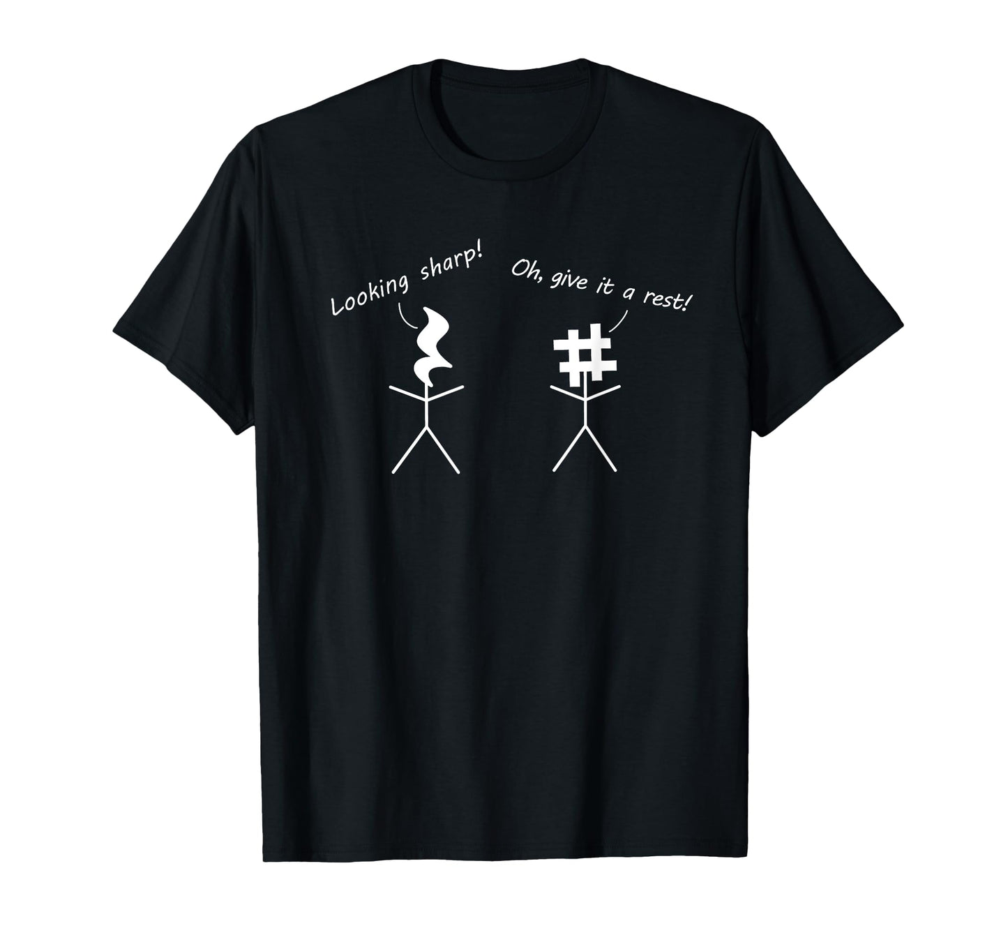 Funny Music Gifts Men Women Kids Musical Sharp Rest Note Pun T-Shirt
