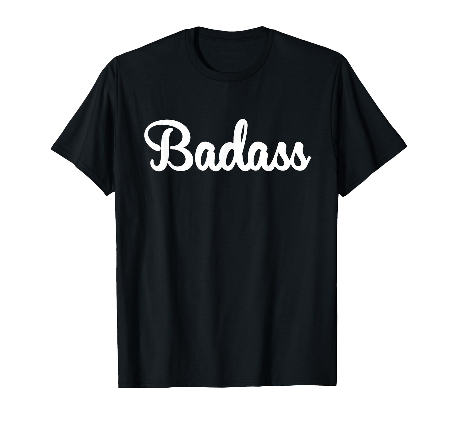 Badass Retro Tee Funny Gift For A Badass T-Shirt