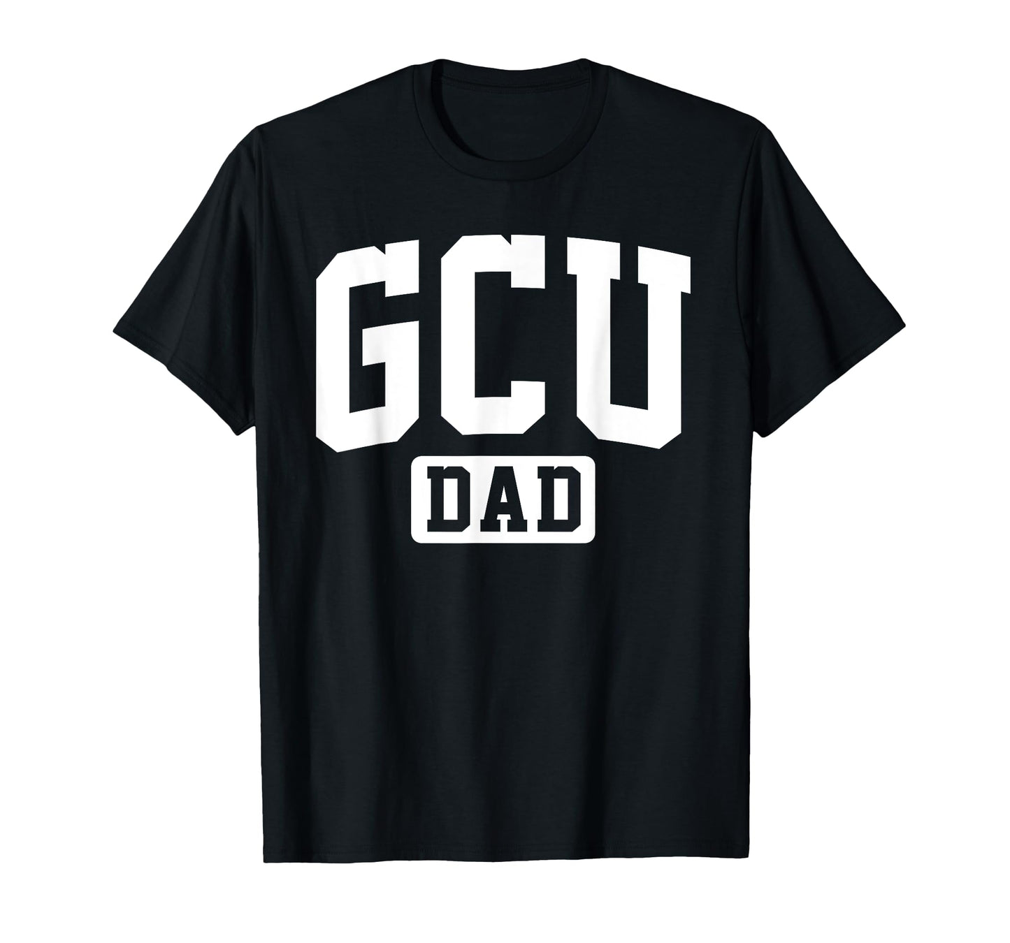 GCU University Dad Father Arch Vintage Family for Men Women T-Shirt