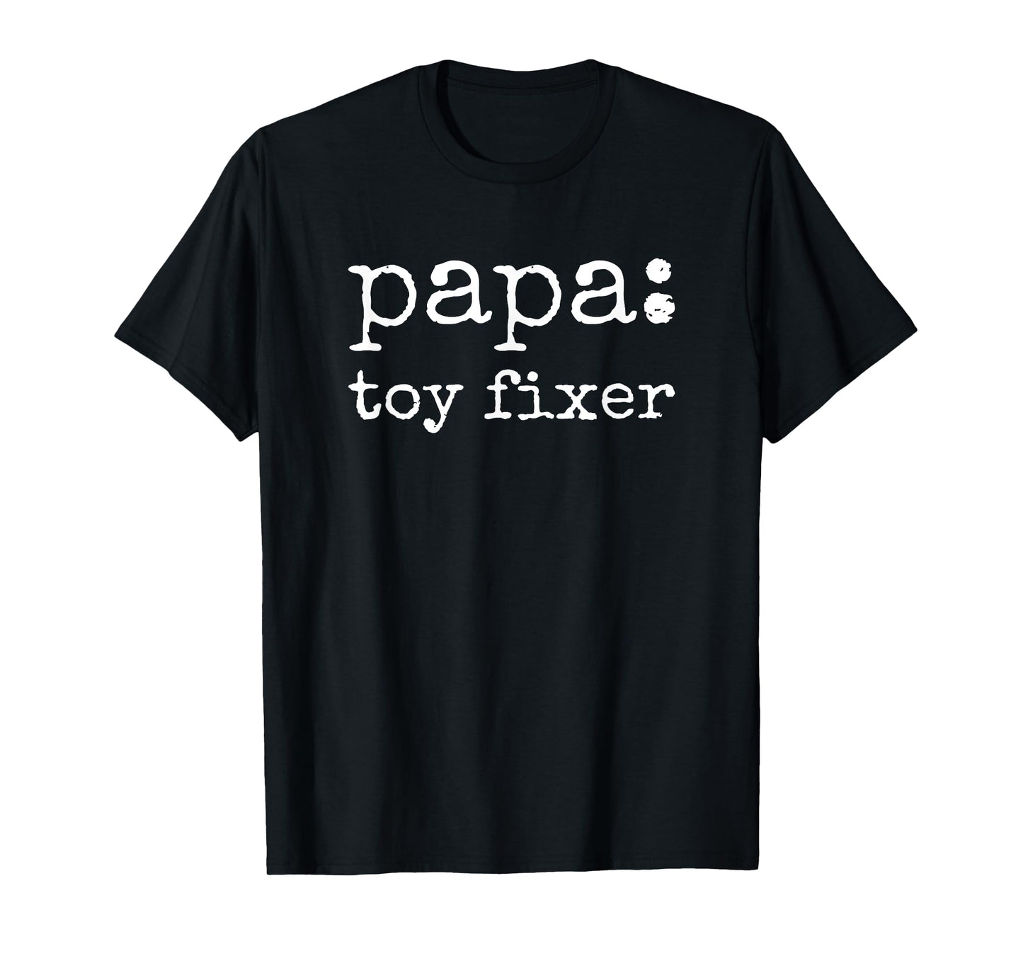 Papa Toy Fixer Funny Definition Father's Day T-Shirt