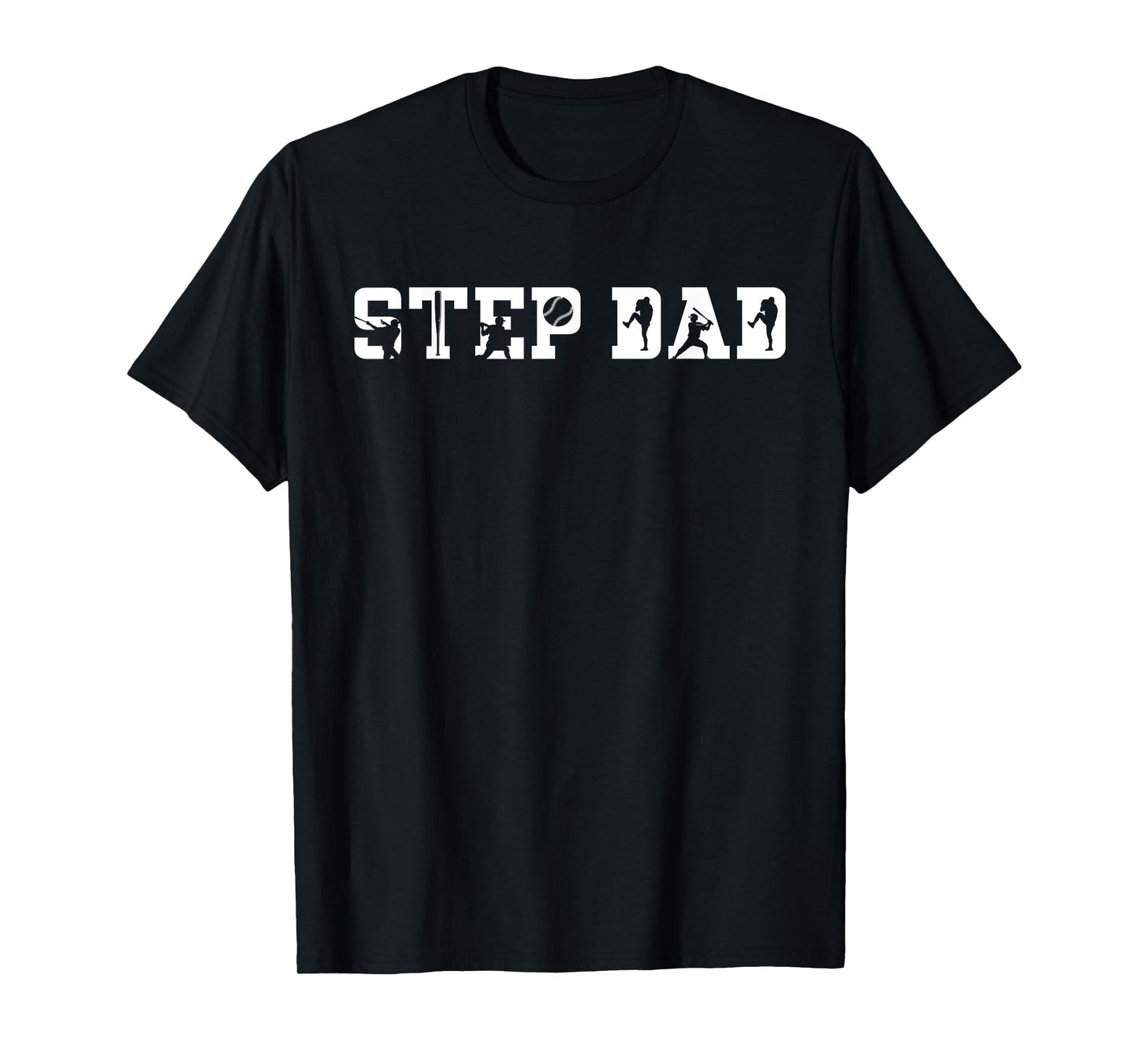 Step Dad Proud Baseball Stepdad Baseball Player Step Father T-Shirt