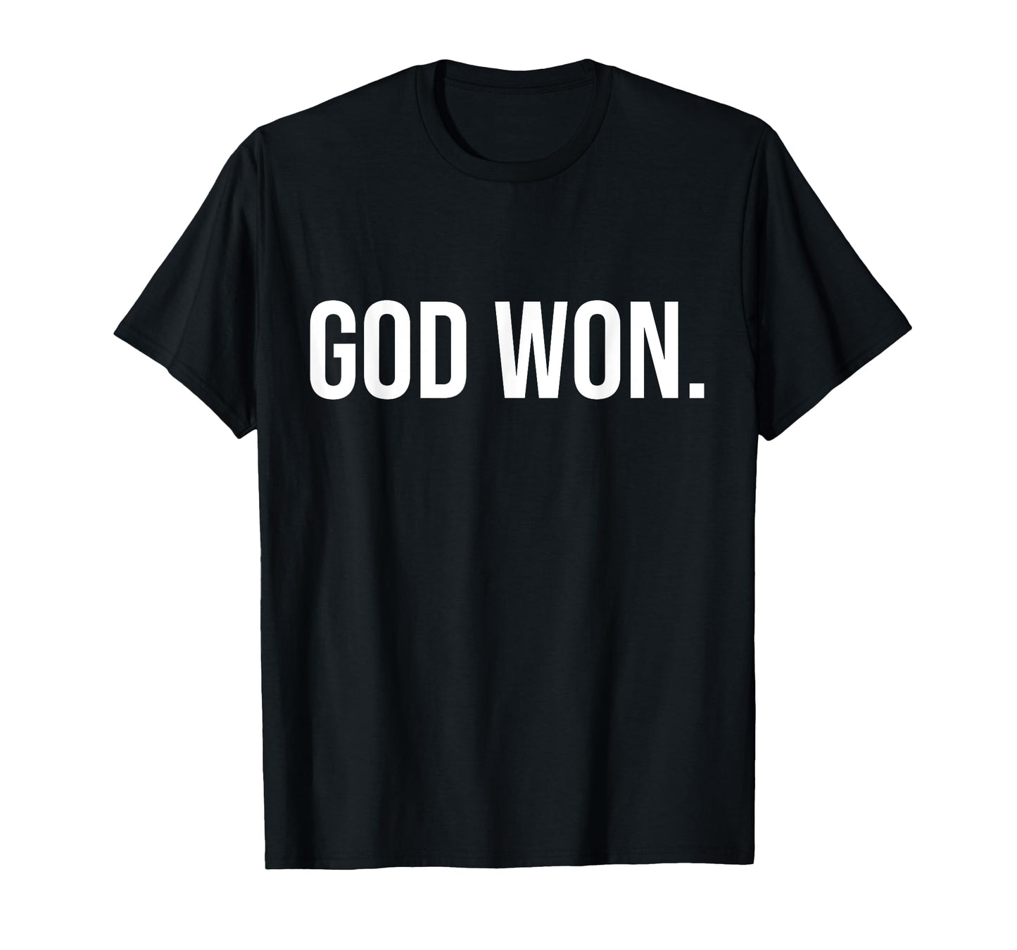ViBe God Won T-Shirt